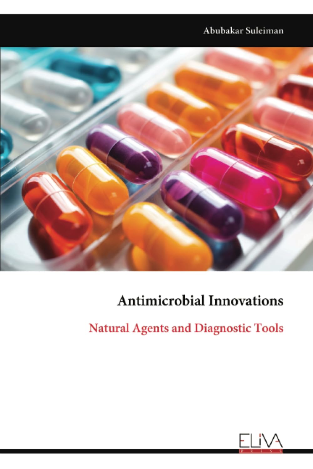 Antimicrobial Innovations Natural Sciences