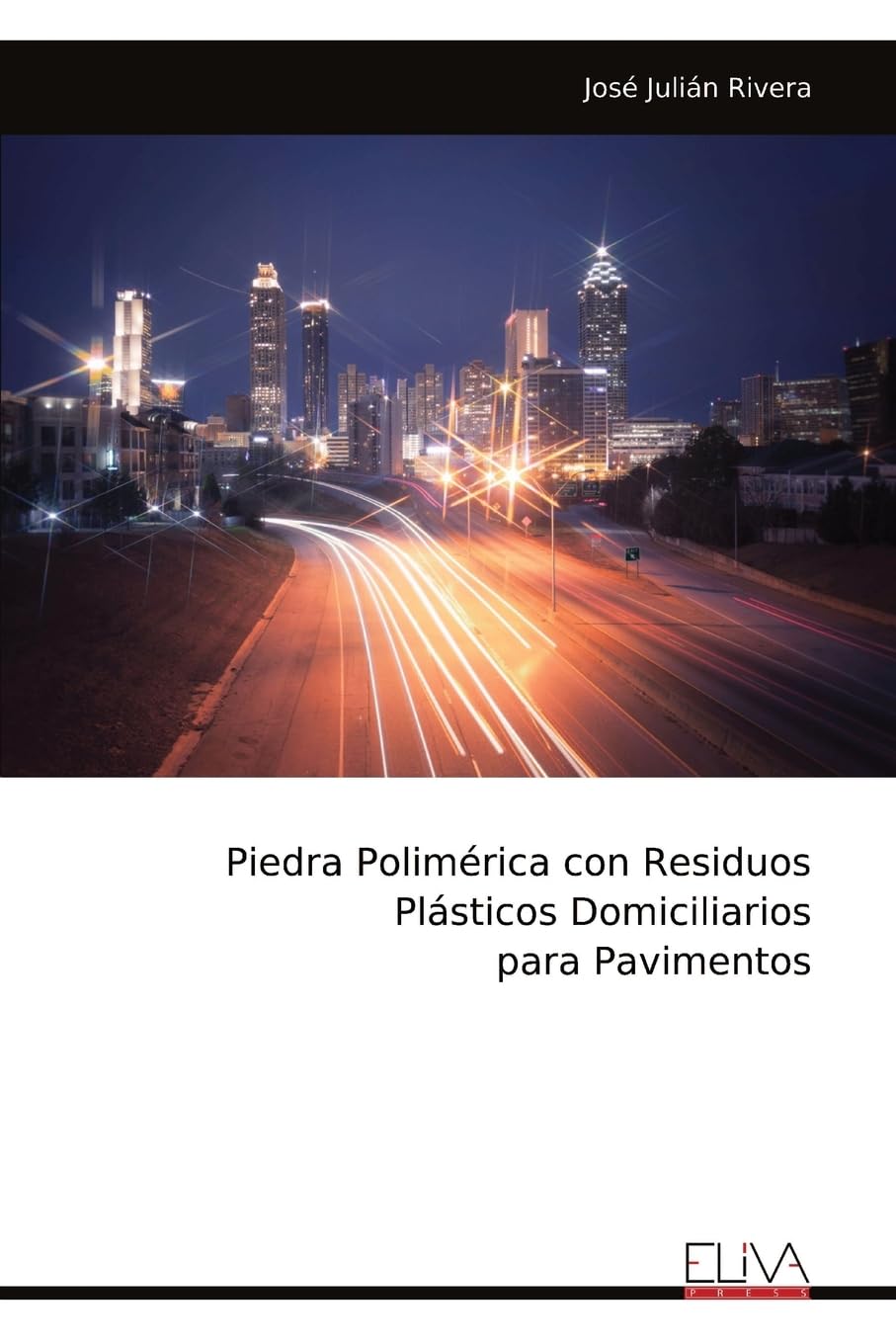 Piedra Polimérica con Residuos Plásticos Domiciliarios para Pavimentos Media & Communication