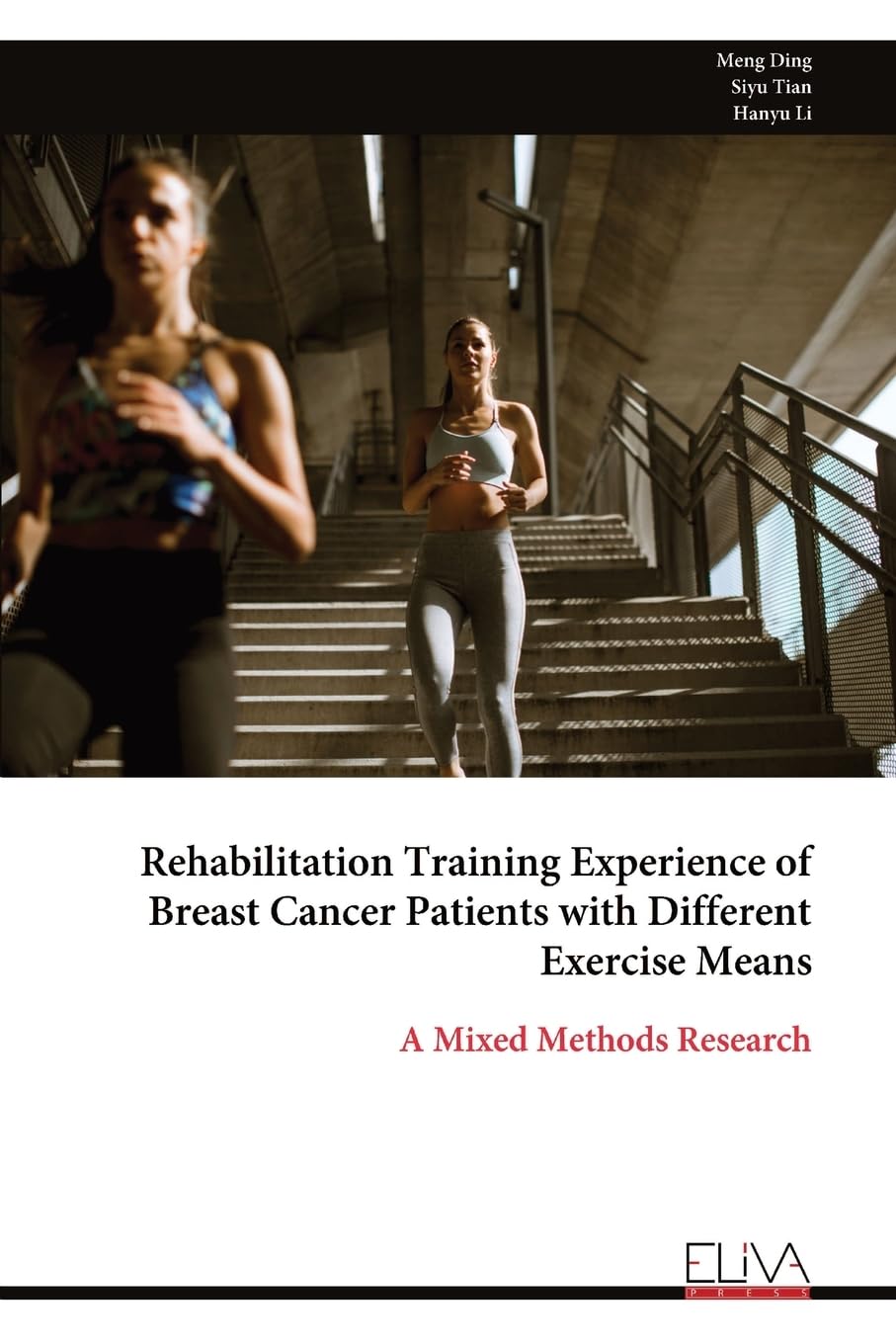Rehabilitation Training Experience of Breast Cancer Patients with Different Exercise Means Medicine