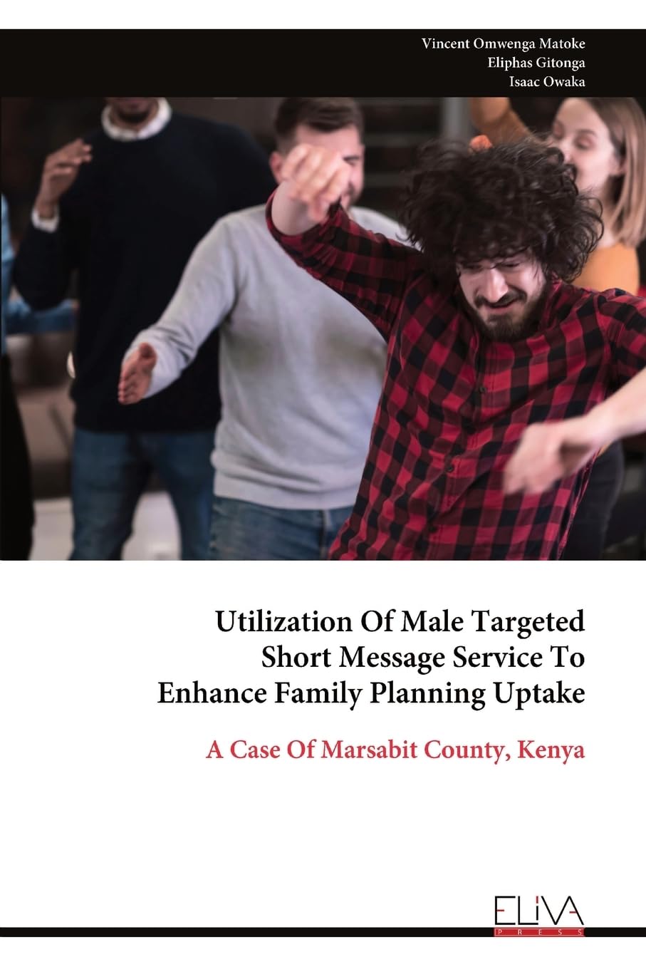 Utilization Of Male Targeted Short Message Service To Enhance Family Planning Uptake Medicine