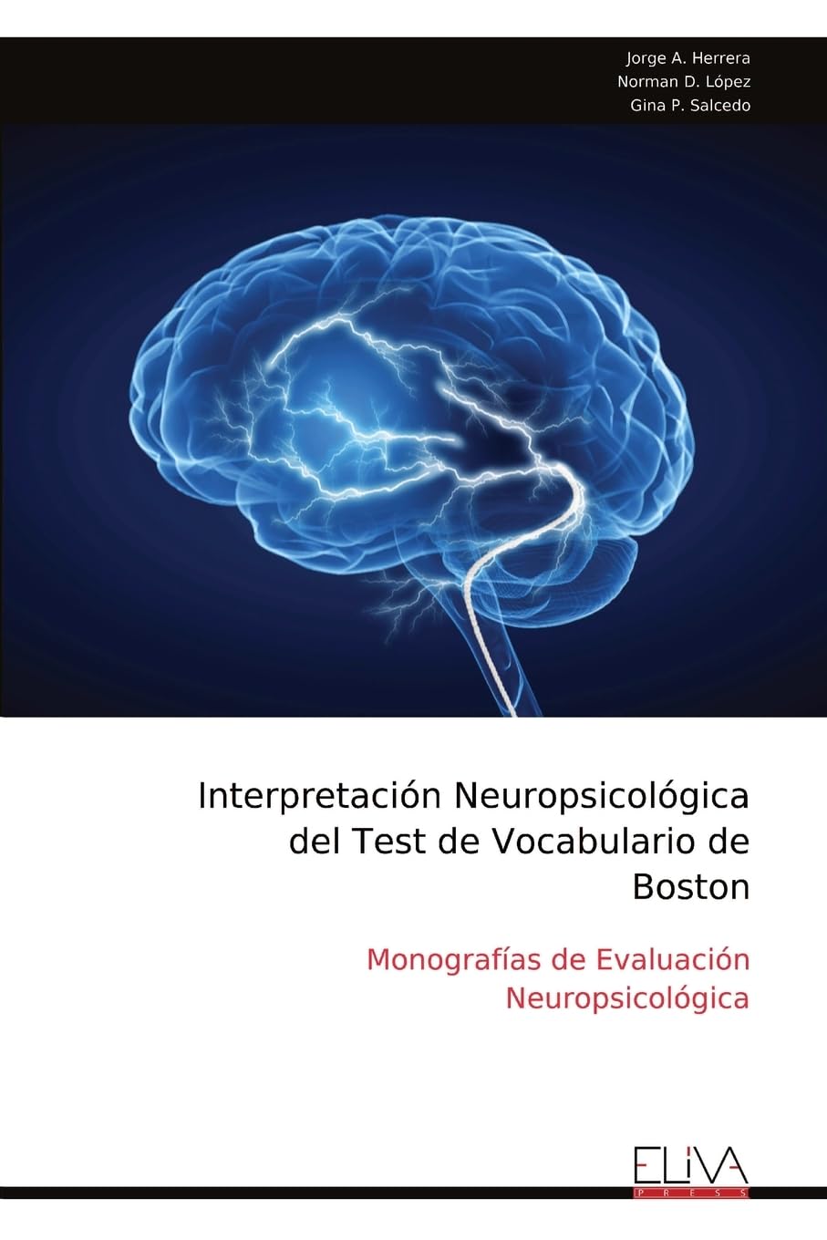 Interpretación Neuropsicológica del Test de Vocabulario de Boston Medicine
