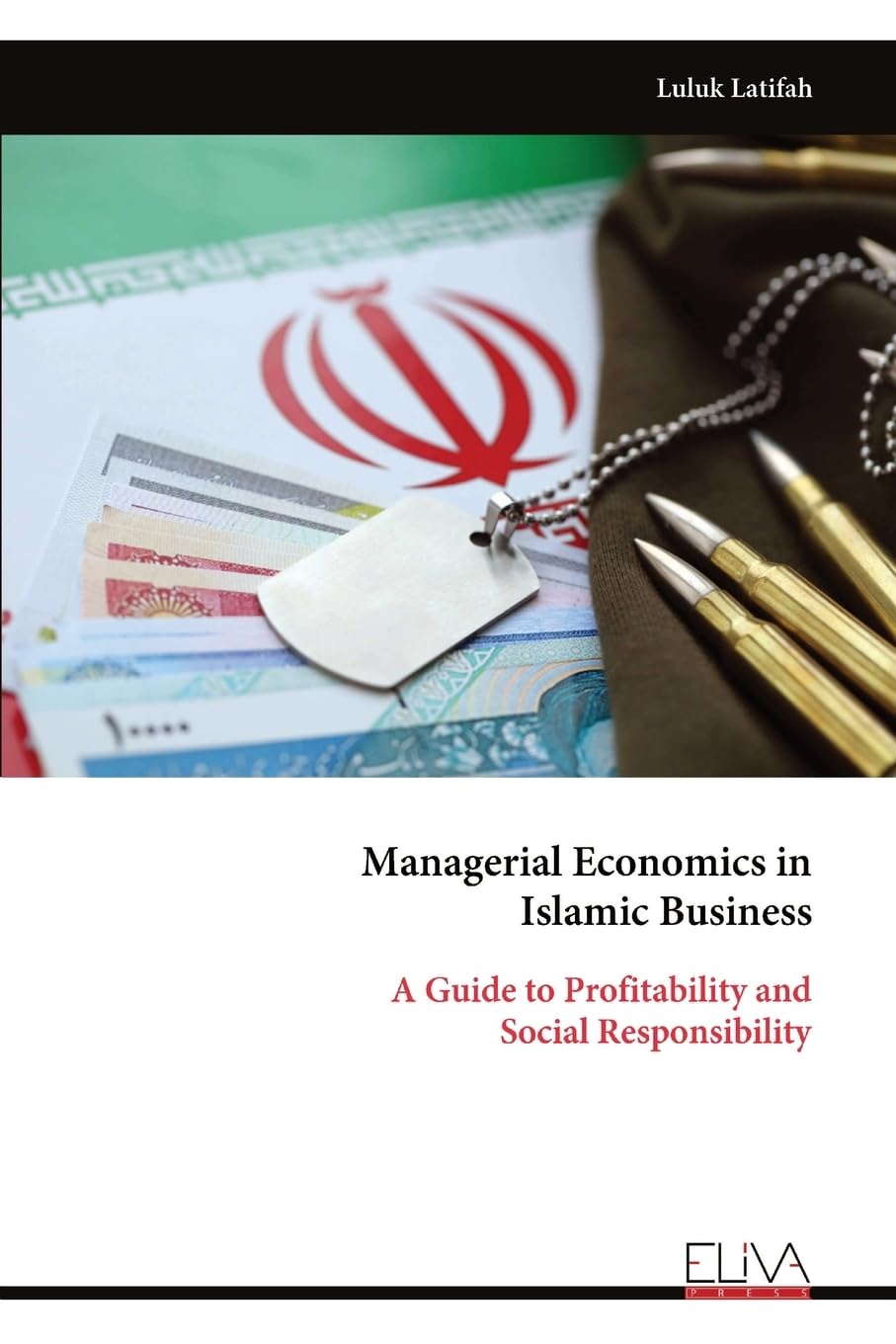 Managerial Economics in Islamic Business Learning & Reference