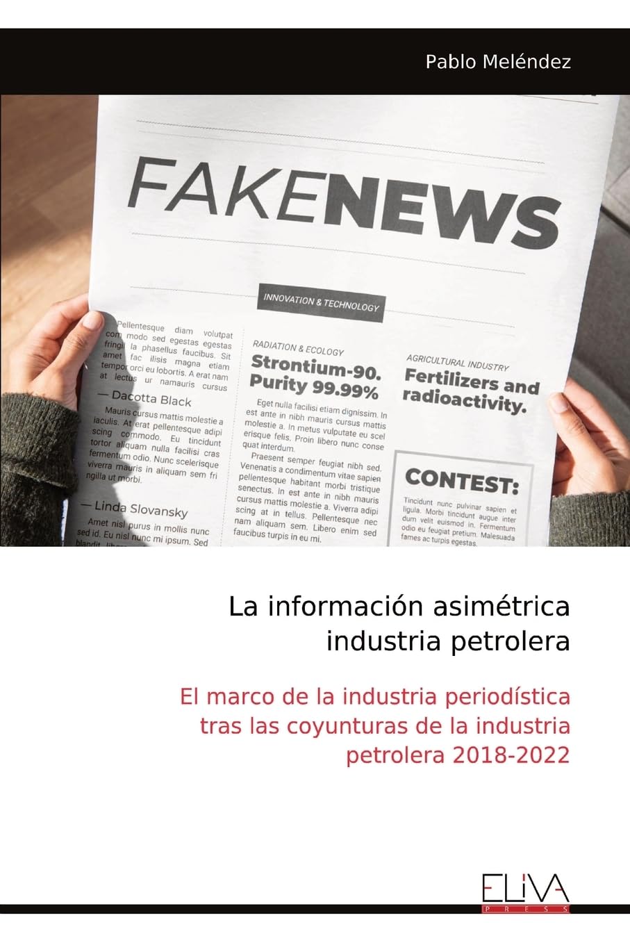 La información asimétrica industria petrolera Law