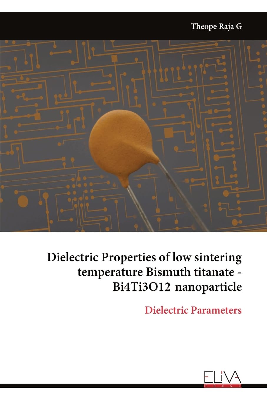 Dielectric Properties of low sintering temperature Bismuth titanate - Bi4Ti3O12 nanoparticle Natural Sciences