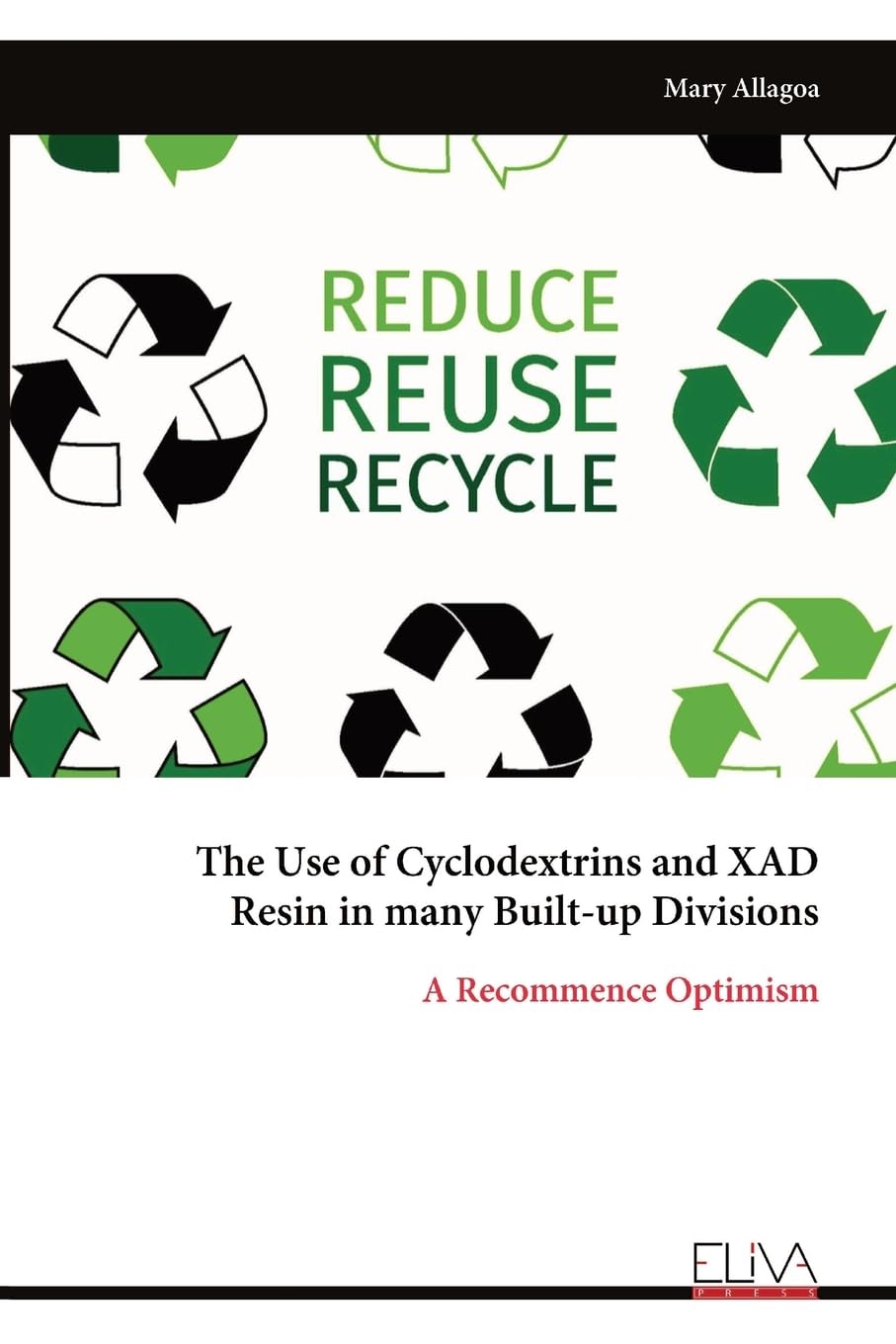 The Use of Cyclodextrins and XAD Resin in many Built-up Divisions Business & Technology