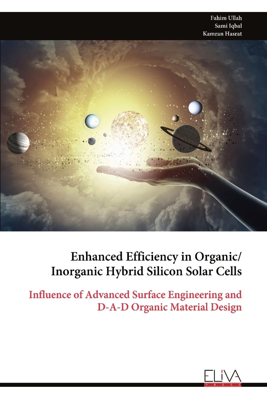 Enhanced Efficiency in Organic/ Inorganic Hybrid Silicon Solar Cells Media & Communication