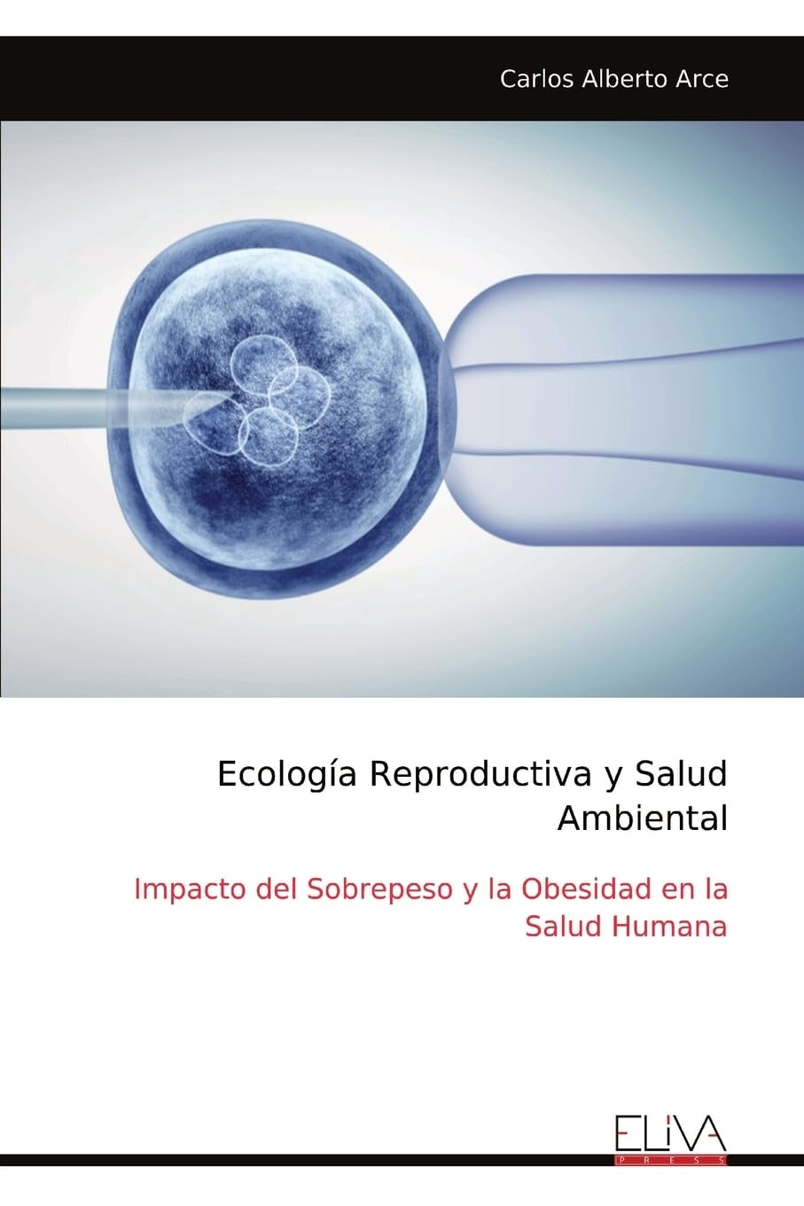 Ecología Reproductiva y Salud Ambiental Medicine