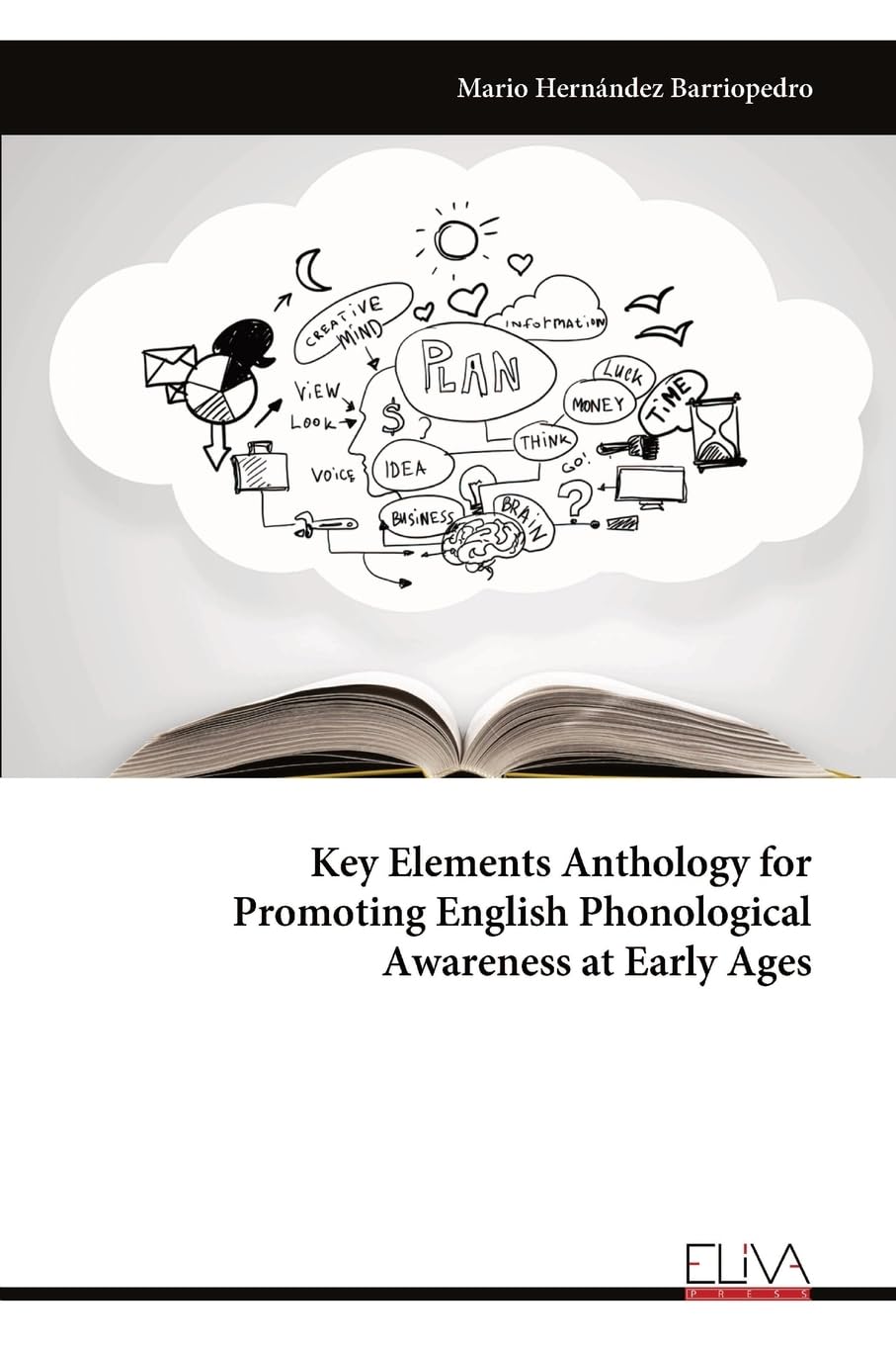Key Elements Anthology for Promoting English Phonological Awareness at Early Ages Learning & Reference