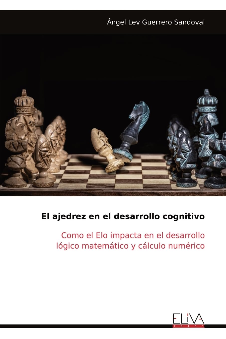 El ajedrez en el desarrollo cognitivo Learning & Reference