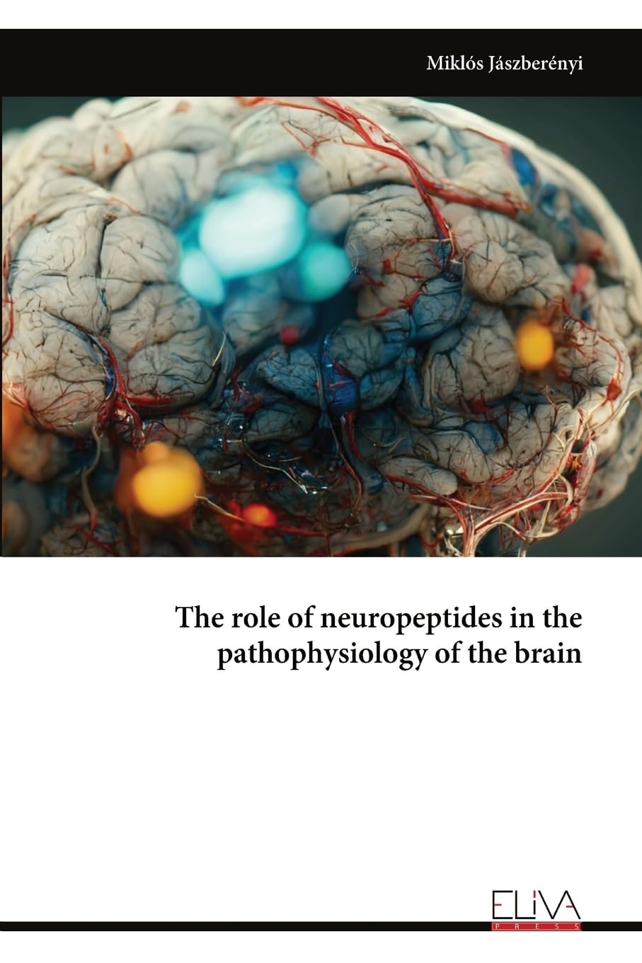 The role of neuropeptides in the pathophysiology of the brain Business & Technology