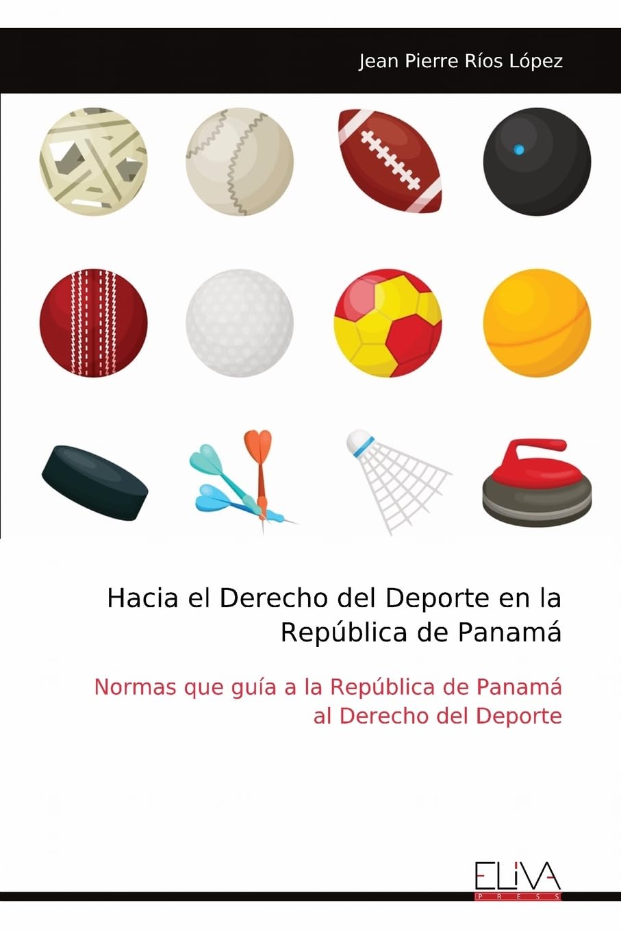 Hacia el Derecho del Deporte en la República de Panamá Law
