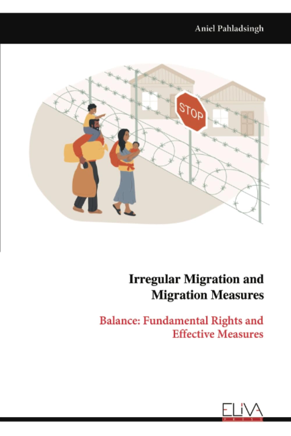 Irregular Migration and Migration Measures Law