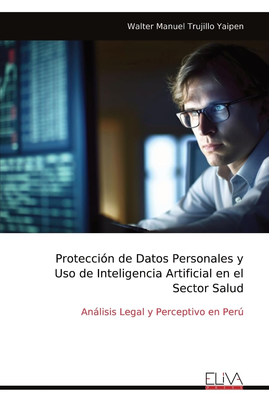 Protección de Datos Personales y Uso de Inteligencia Artificial en el Sector Salud Business & Technology