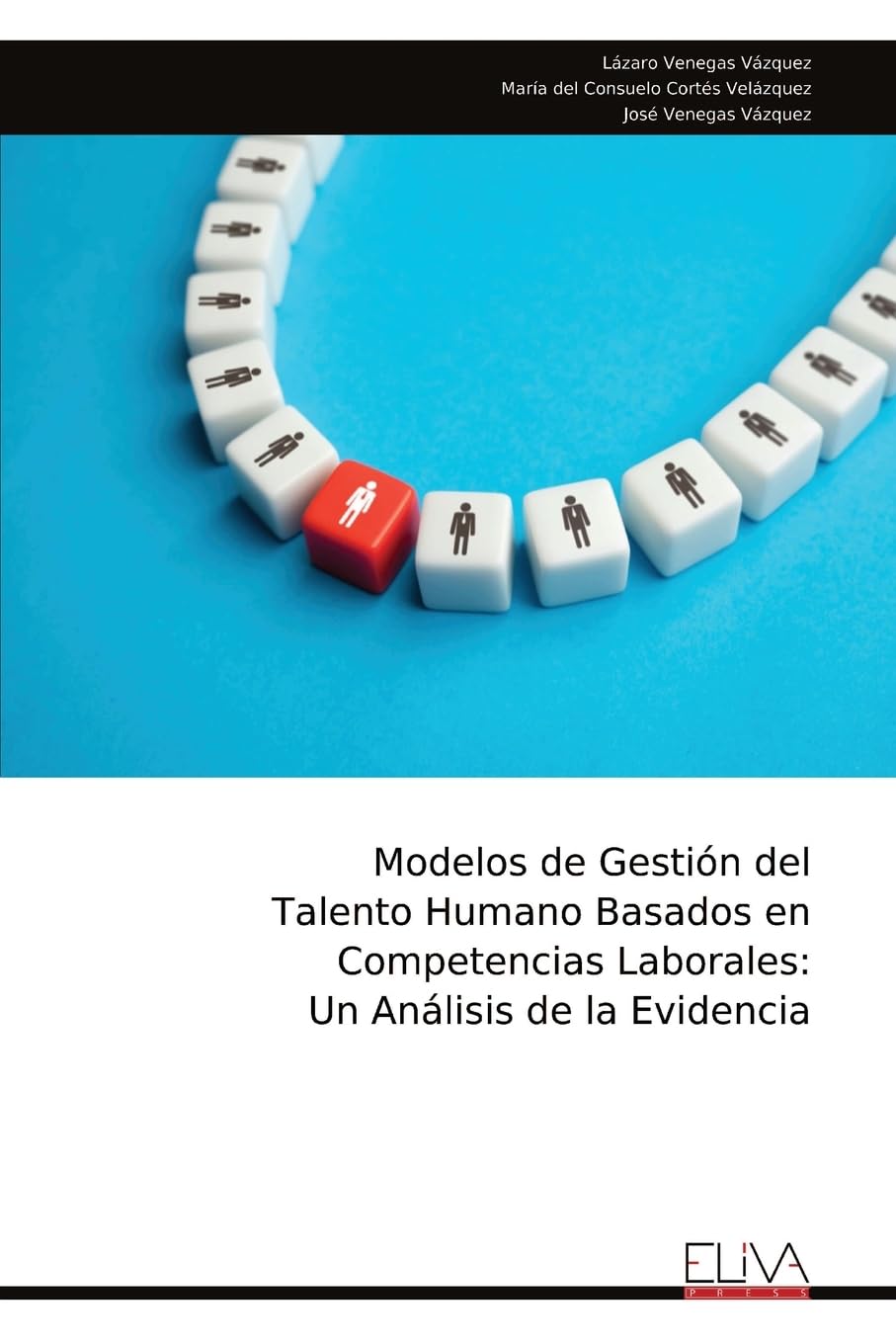 Modelos de Gestión del Talento Humano Basados en Competencias Laborales Business, Finance & Career