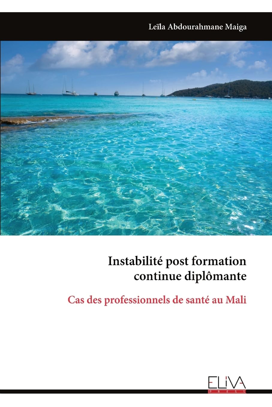 Instabilité post formation continue diplômante: Cas des professionnels de santé au Mali Social Sciences