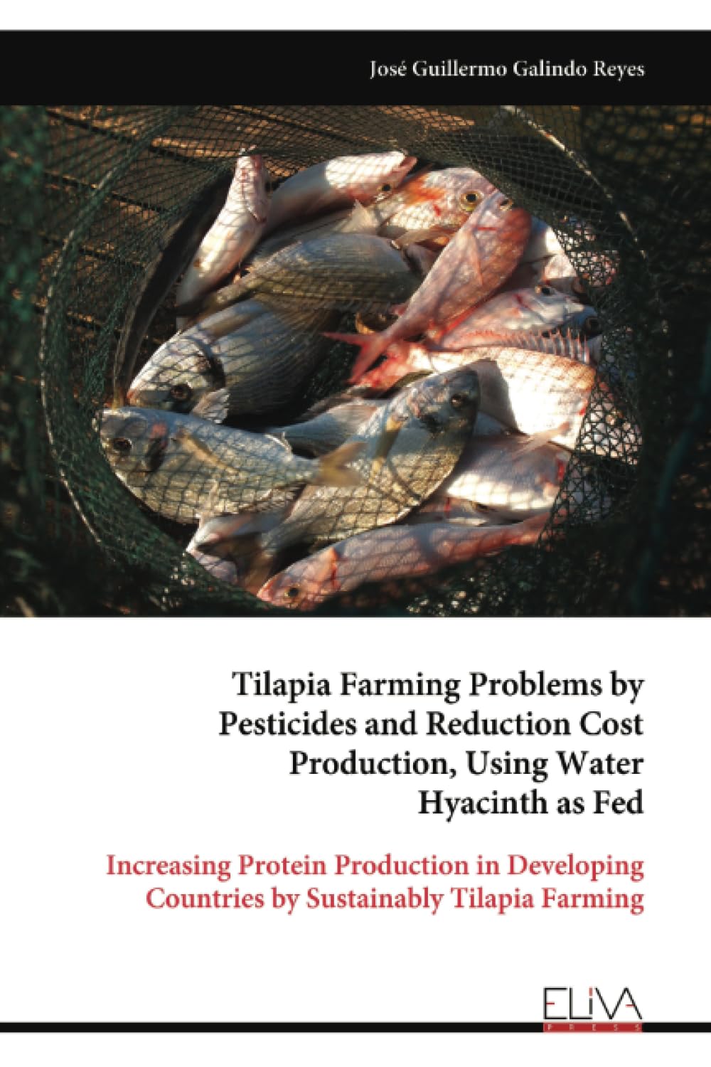 Tilapia Farming Problems by Pesticides and Reduction Cost Production, Using Water Hyacinth as Fed Natural Sciences