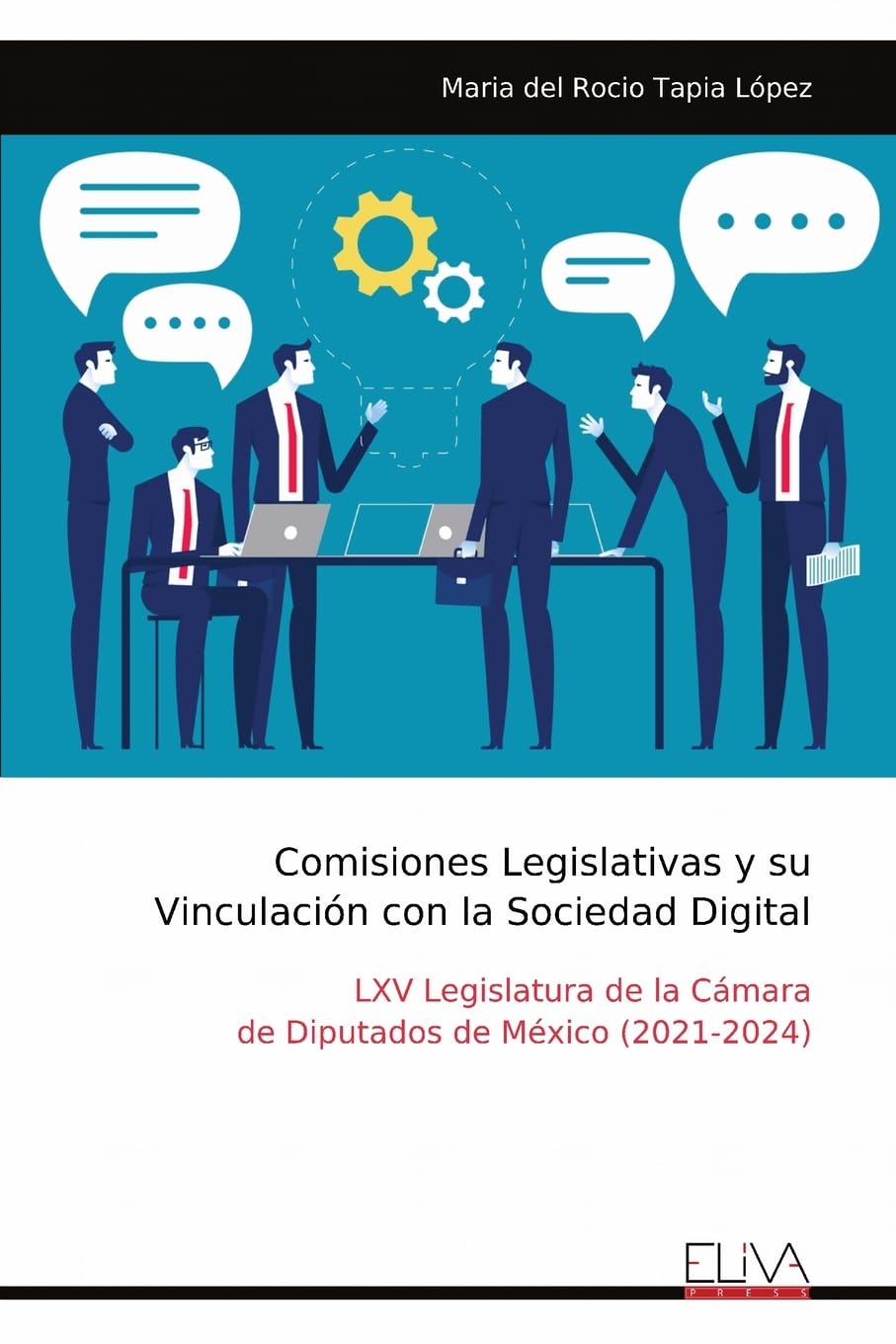 Comisiones Legislativas y su Vinculación con la Sociedad Digital Politics & History