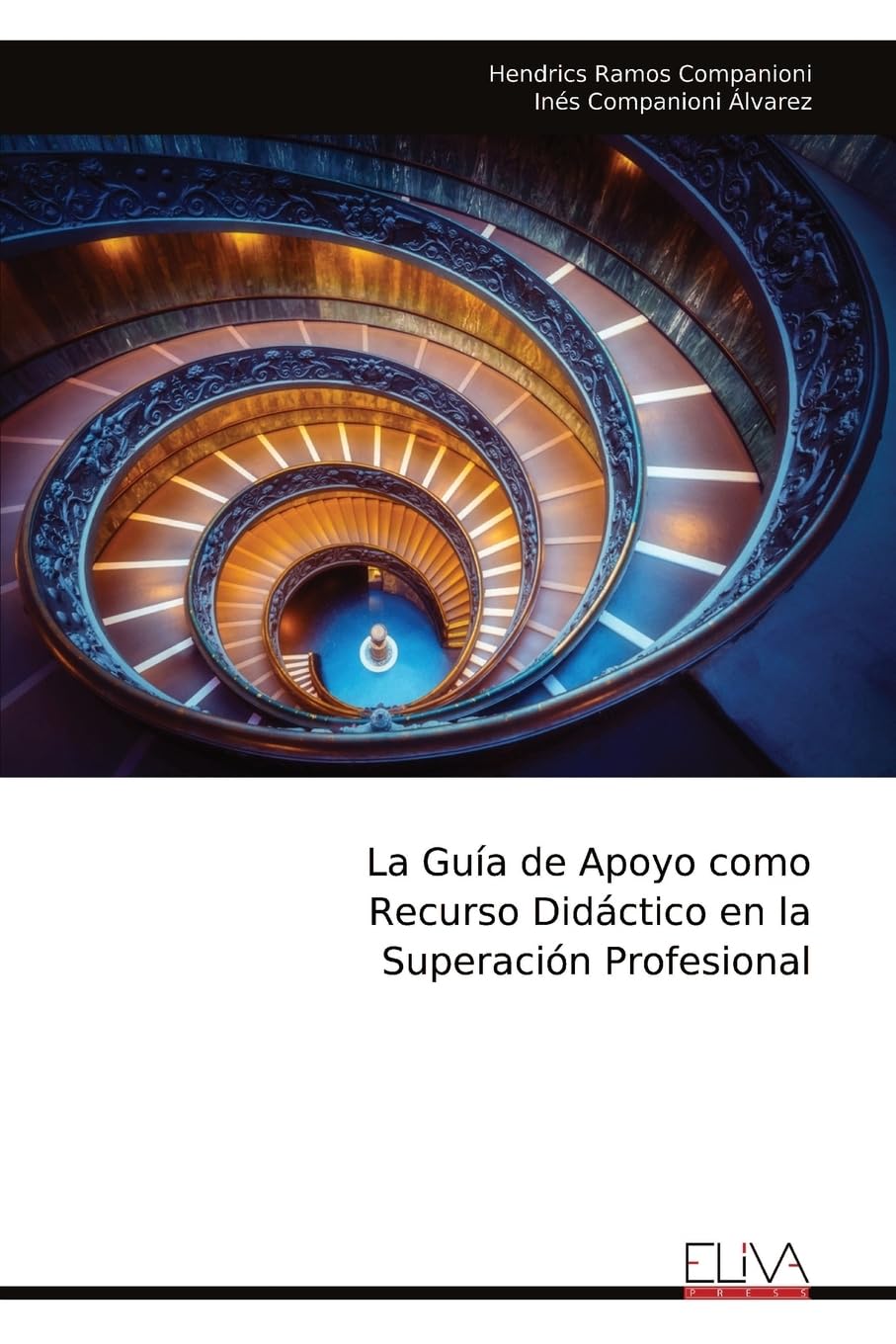 La Guía de Apoyo como Recurso Didáctico en la Superación Profesional Learning & Reference