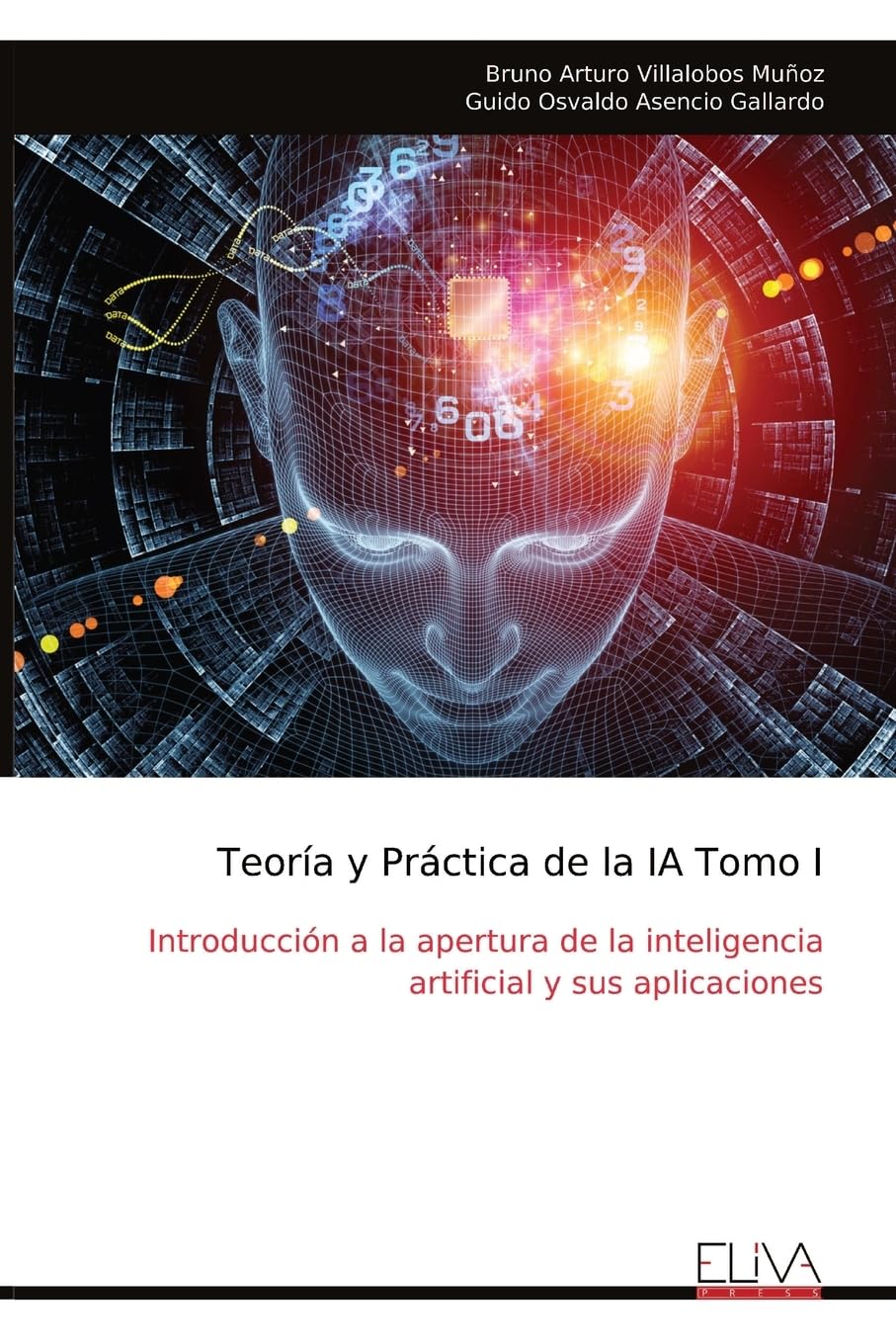 Teoría y Práctica de la IA Tomo I Business & Technology