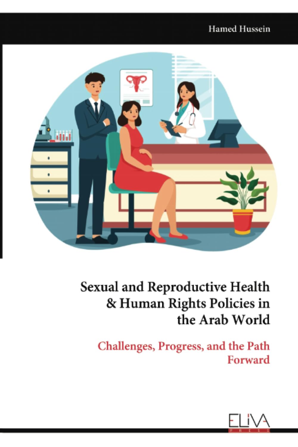 Sexual and Reproductive Health & Human Rights Policies in the Arab World Medicine