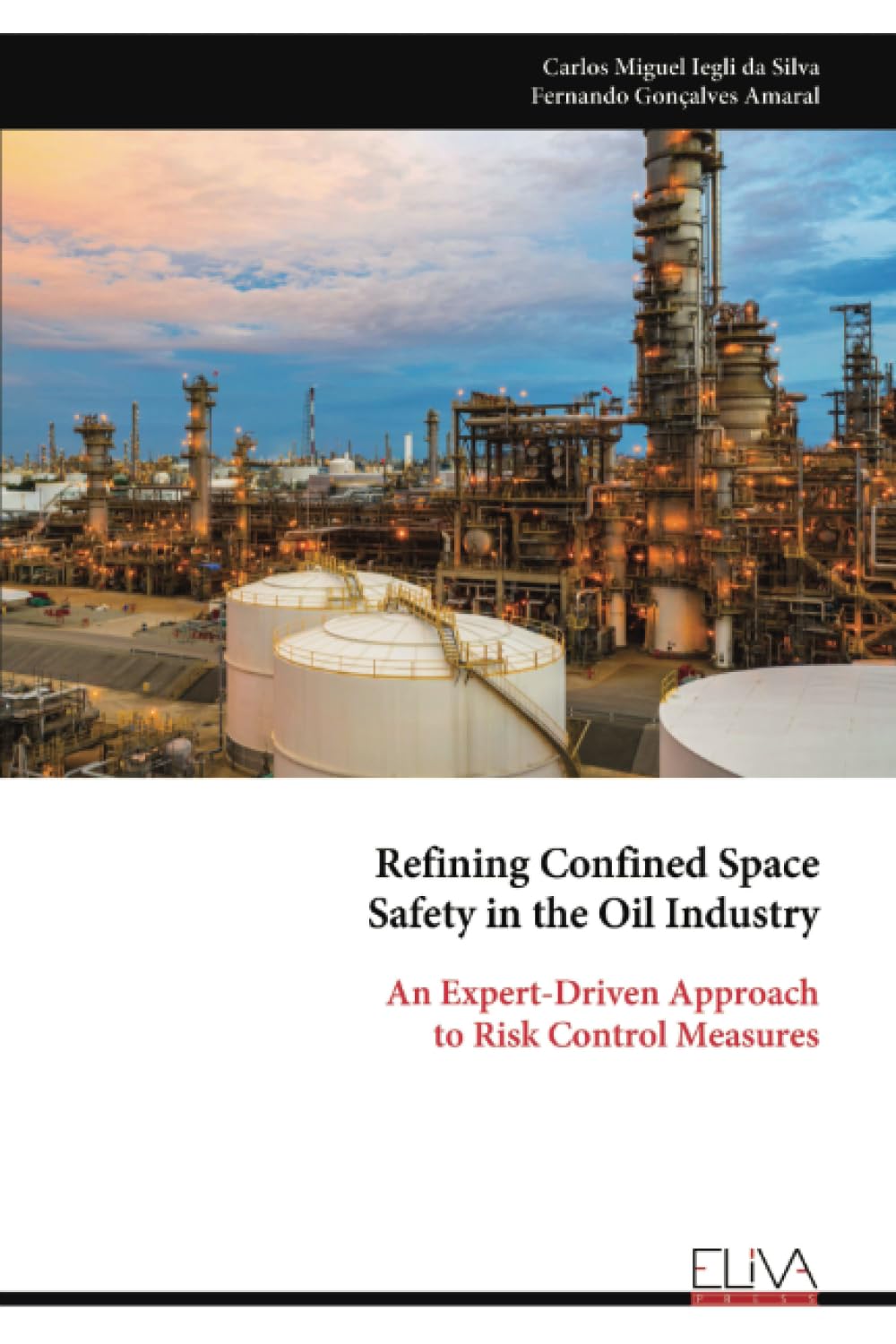 Refining Confined Space Safety in the Oil Industry Media & Communication