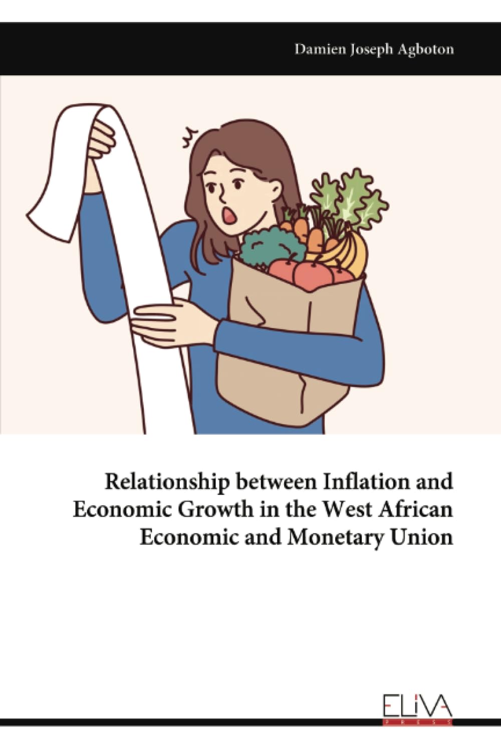 Relationship between Inflation and Economic Growth in the West African Economic and Monetary Union Business, Finance & Career