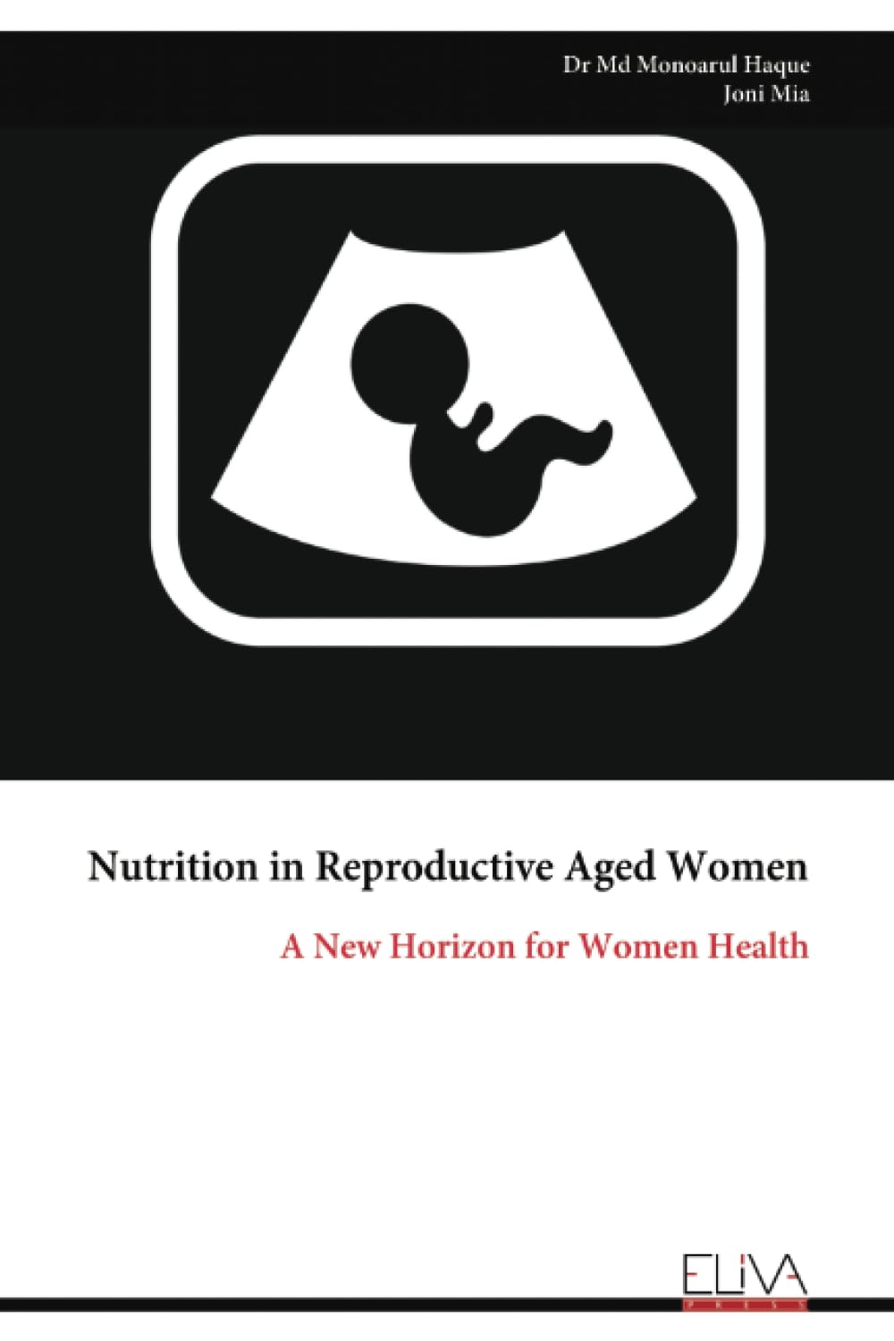 Nutrition in Reproductive Aged Women Health, Nutrition & Fitness
