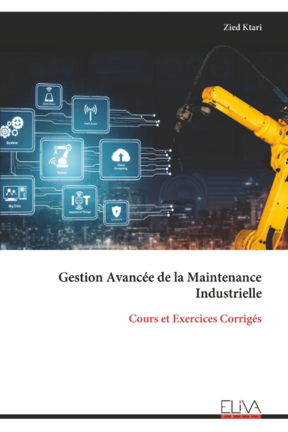 Gestion Avancée de la Maintenance Industrielle Business & Technology