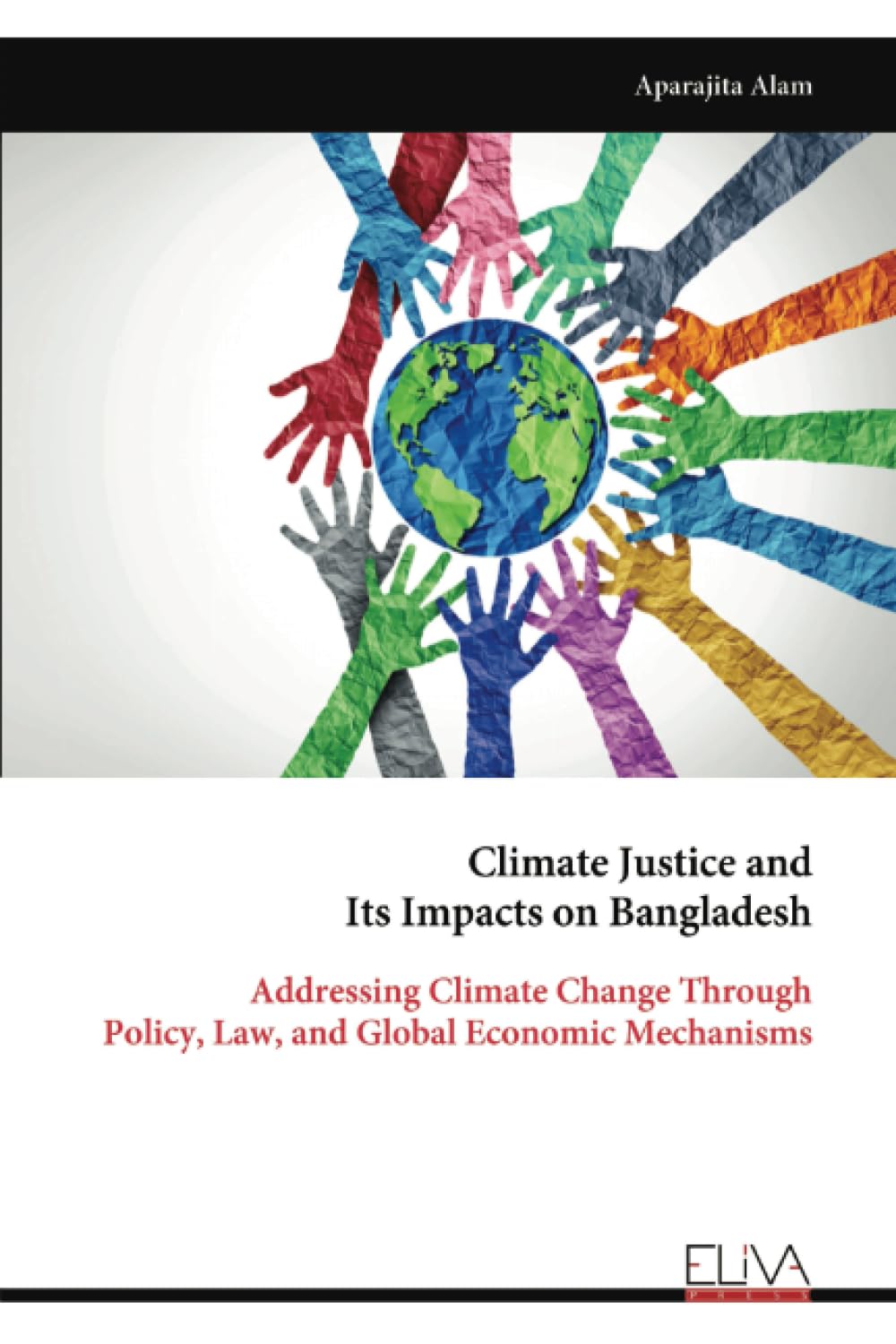 Climate Justice and Its Impacts on Bangladesh Law