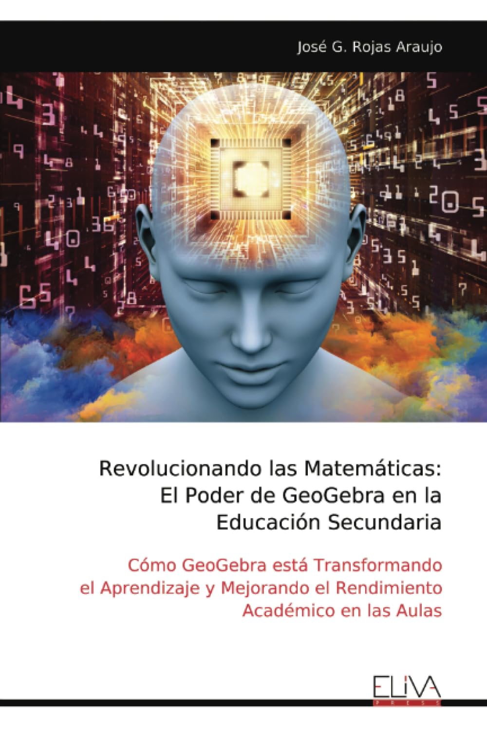 Revolucionando las Matemáticas Mathematics