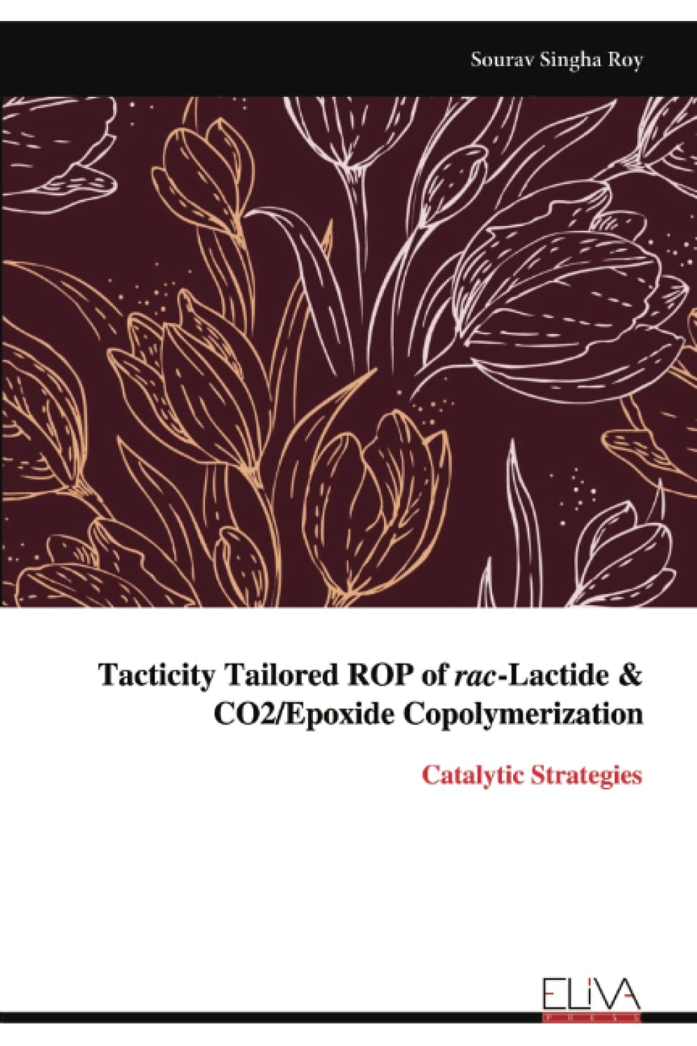 Tacticity Tailored ROP of rac-Lactide & CO2/Epoxide Copolymerization Natural Sciences