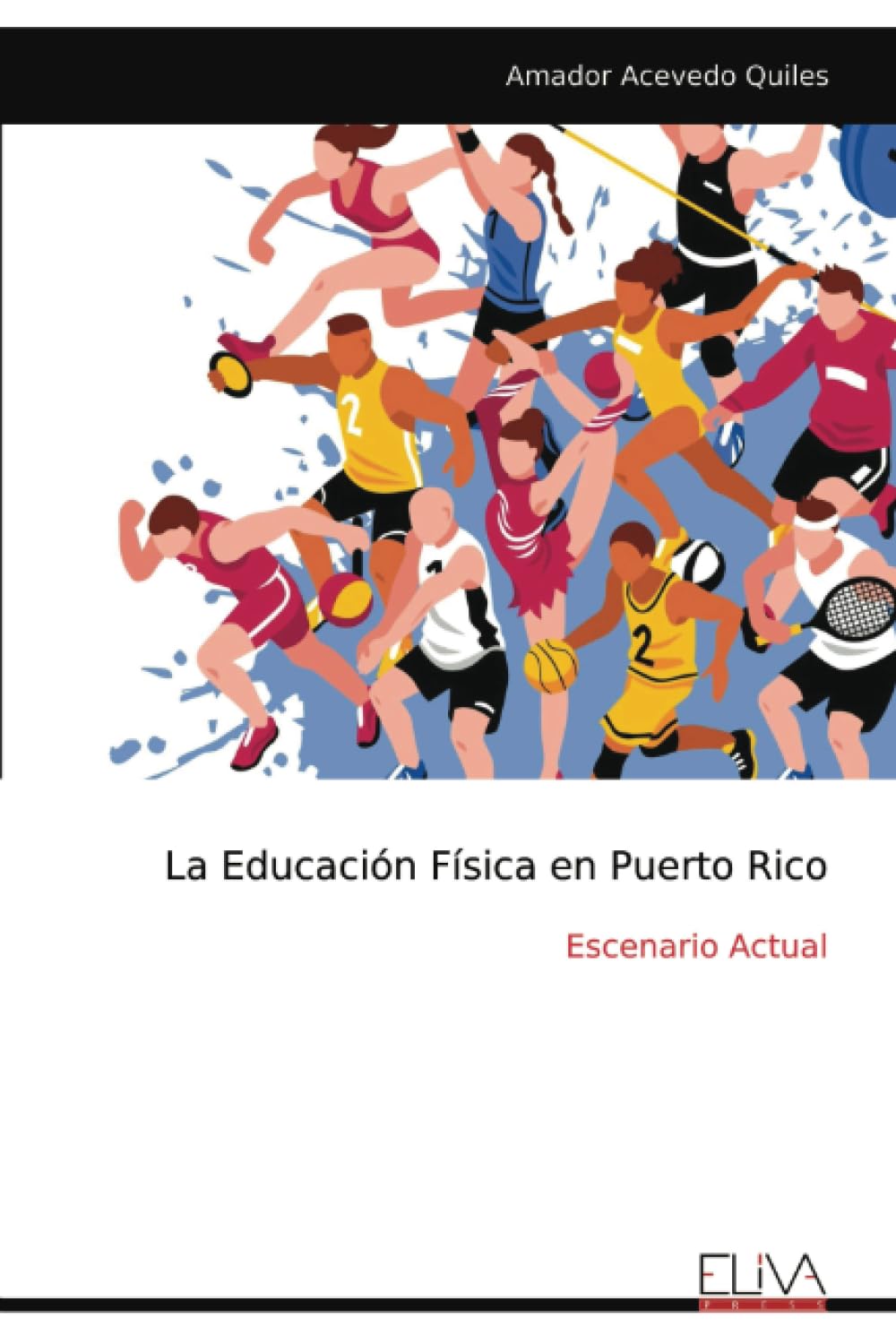 La Educación Física en Puerto Rico Learning & Reference