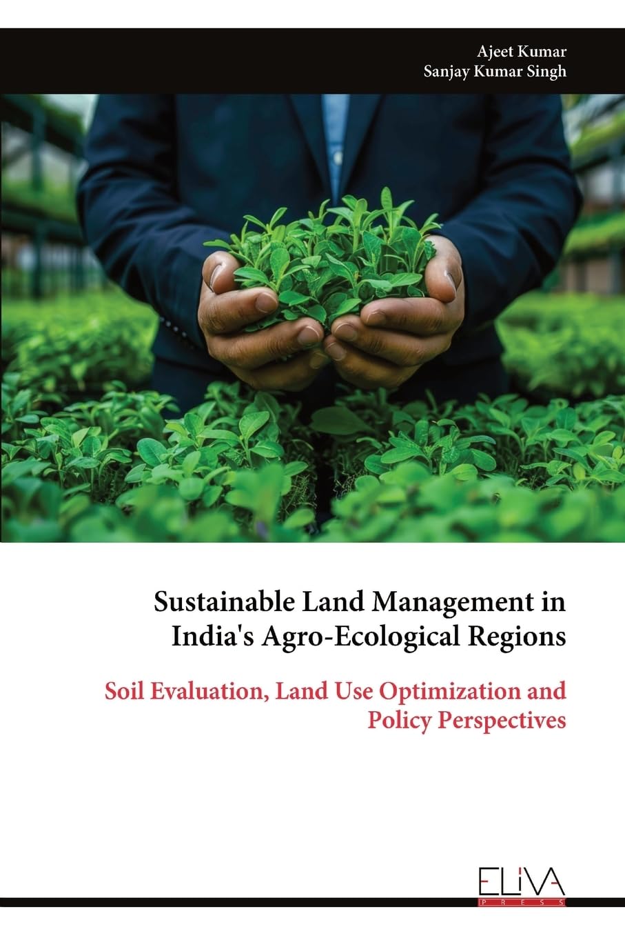Sustainable Land Management in India's Agro-Ecological Regions Natural Sciences