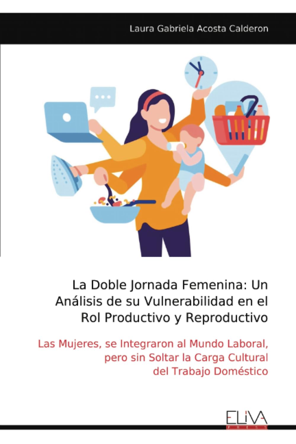 La Doble Jornada Femenina Law