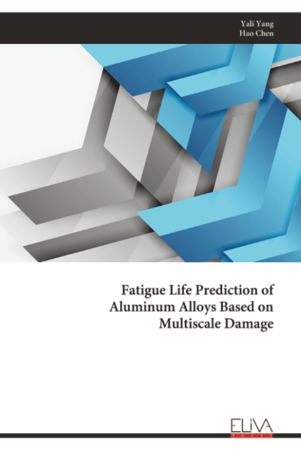 Fatigue Life Prediction of  Aluminum Alloys Based on  Multiscale Damage Media & Communication