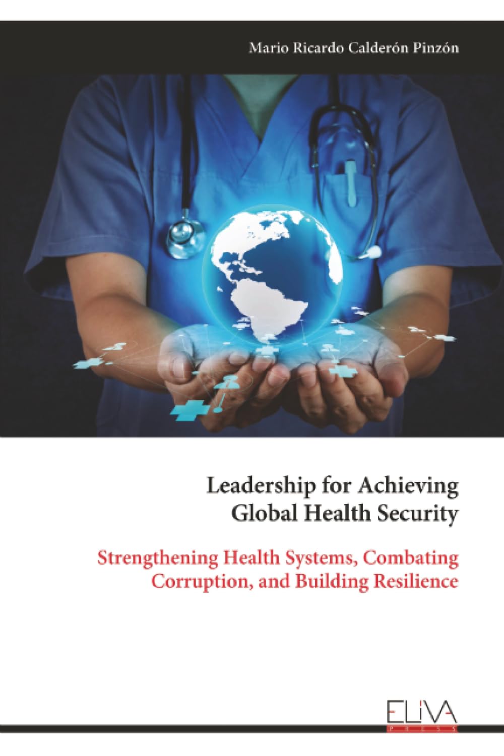 Leadership for Achieving Global Health Security Books