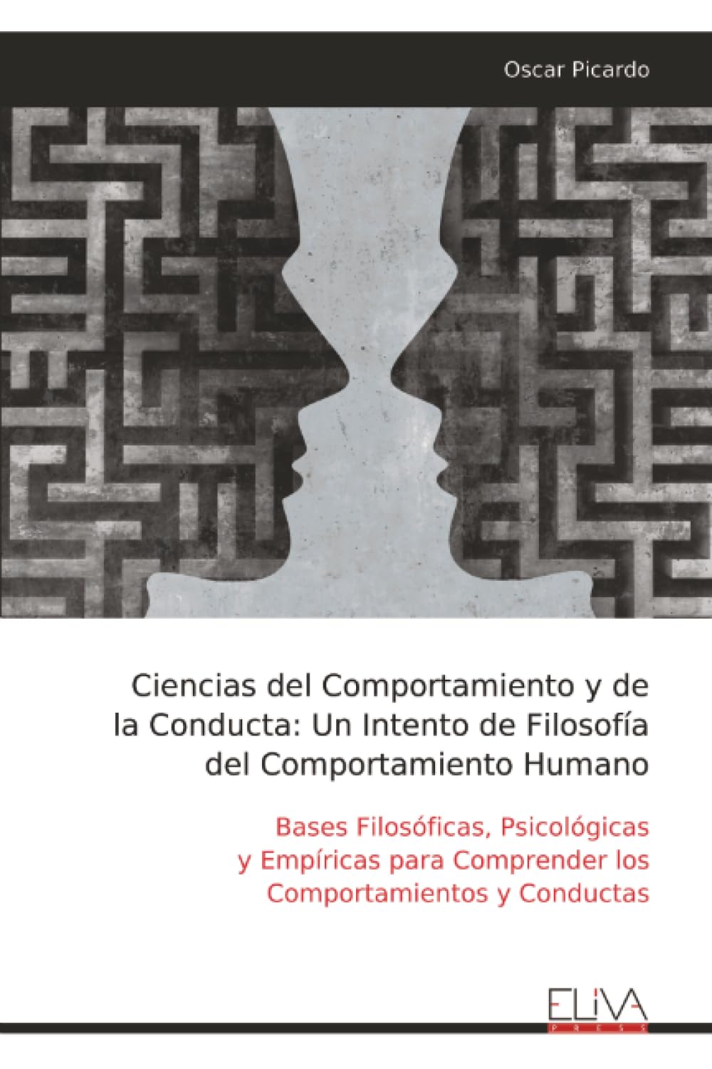 Ciencias del Comportamiento y de la Conducta Philosophy