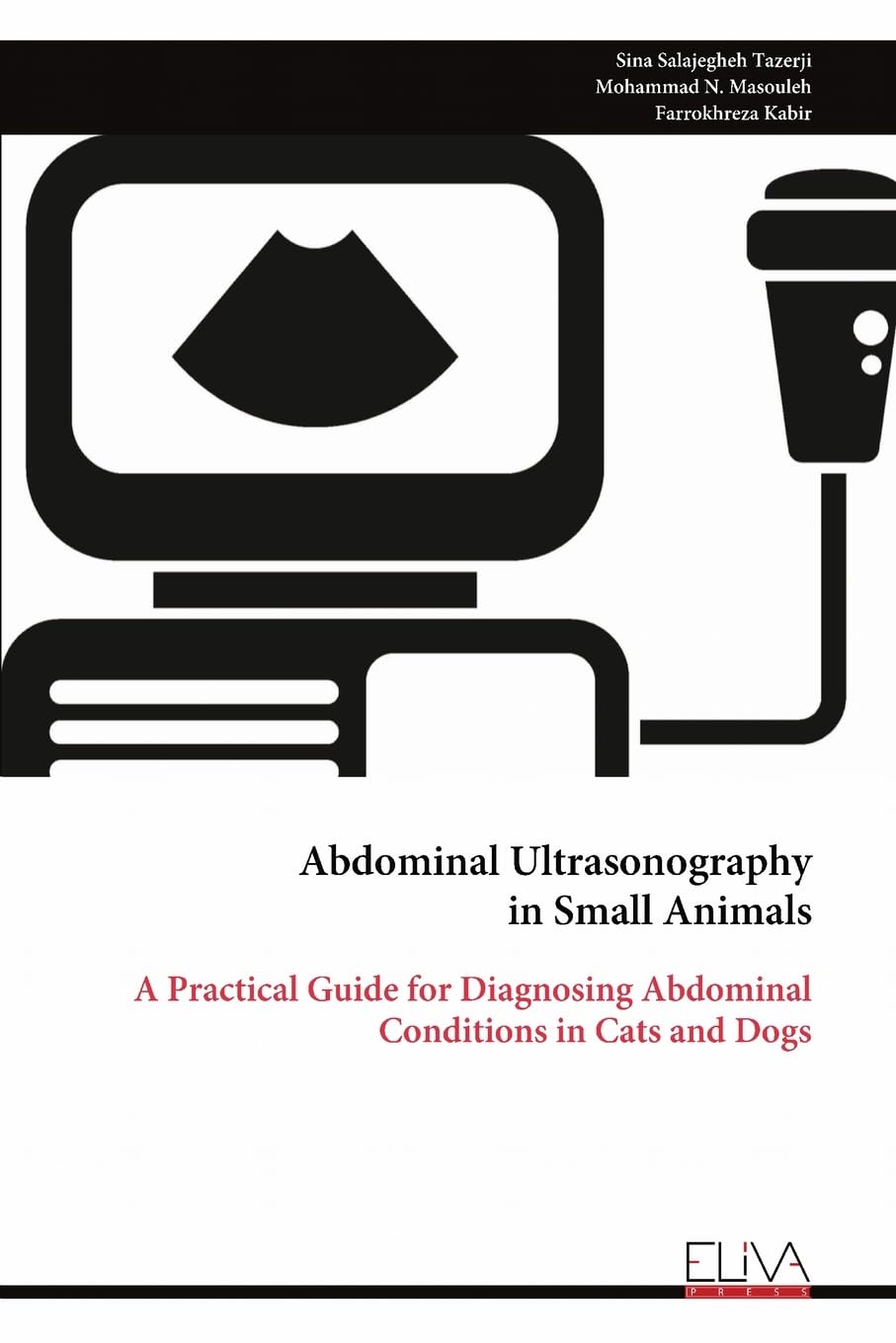 Abdominal Ultrasonography in Small Animals Pets