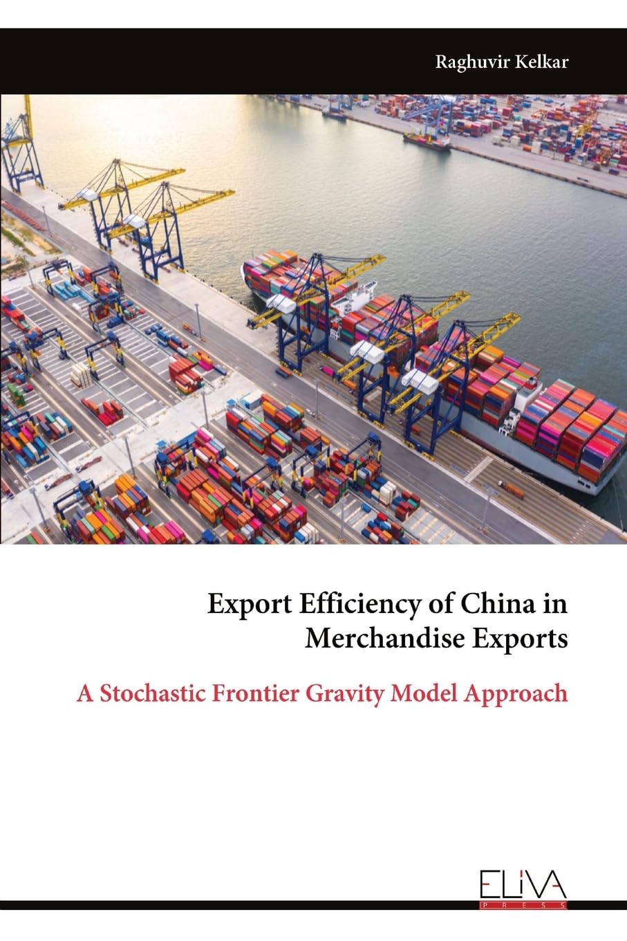 Export Efficiency of China in Merchandise Exports Business, Finance & Career
