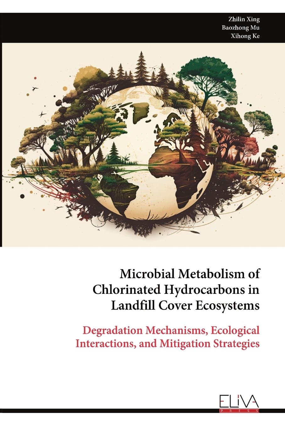 Microbial Metabolism of Chlorinated Hydrocarbons in Landfill Cover Ecosystems Geology & Geography