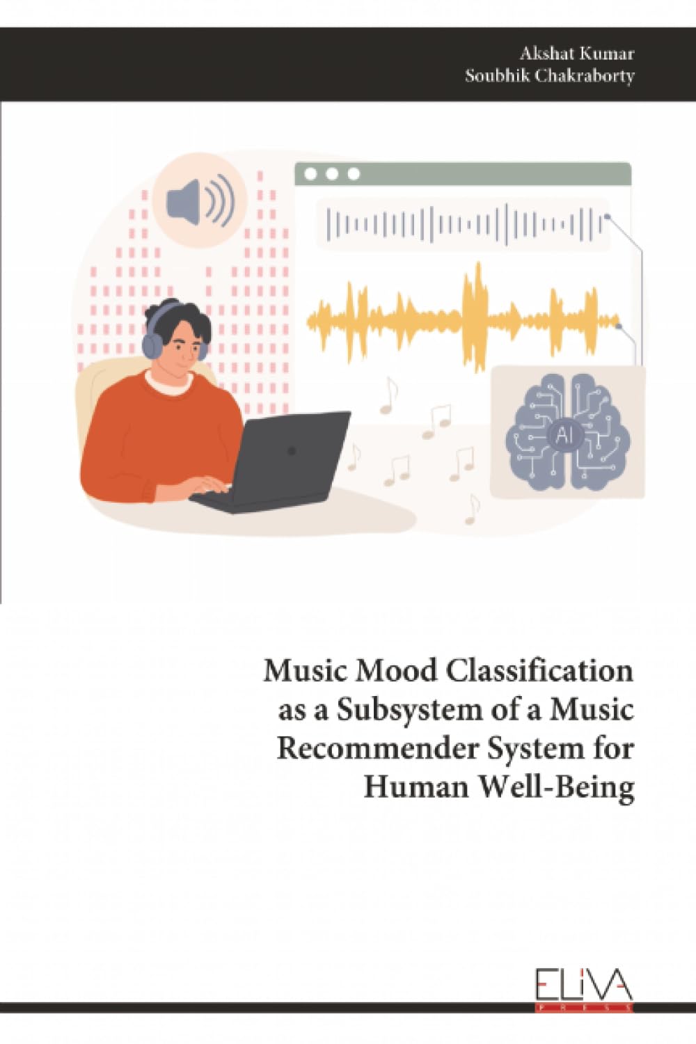 Music Mood Classification as a Subsystem of a Music Recommender System for Human Well-Being Arts & Music
