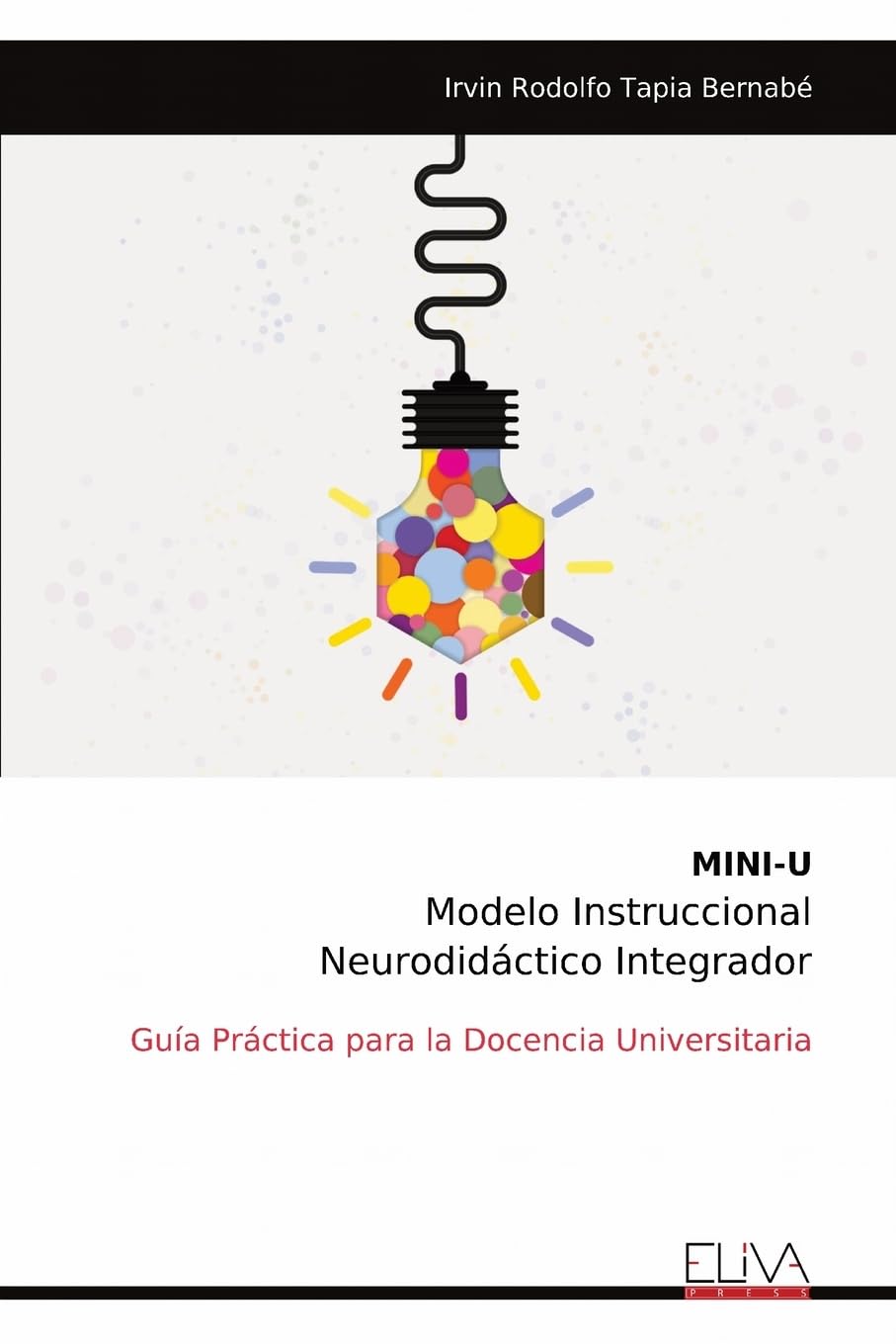 MINI-U  Modelo Instruccional Neurodidáctico Integrador Learning & Reference