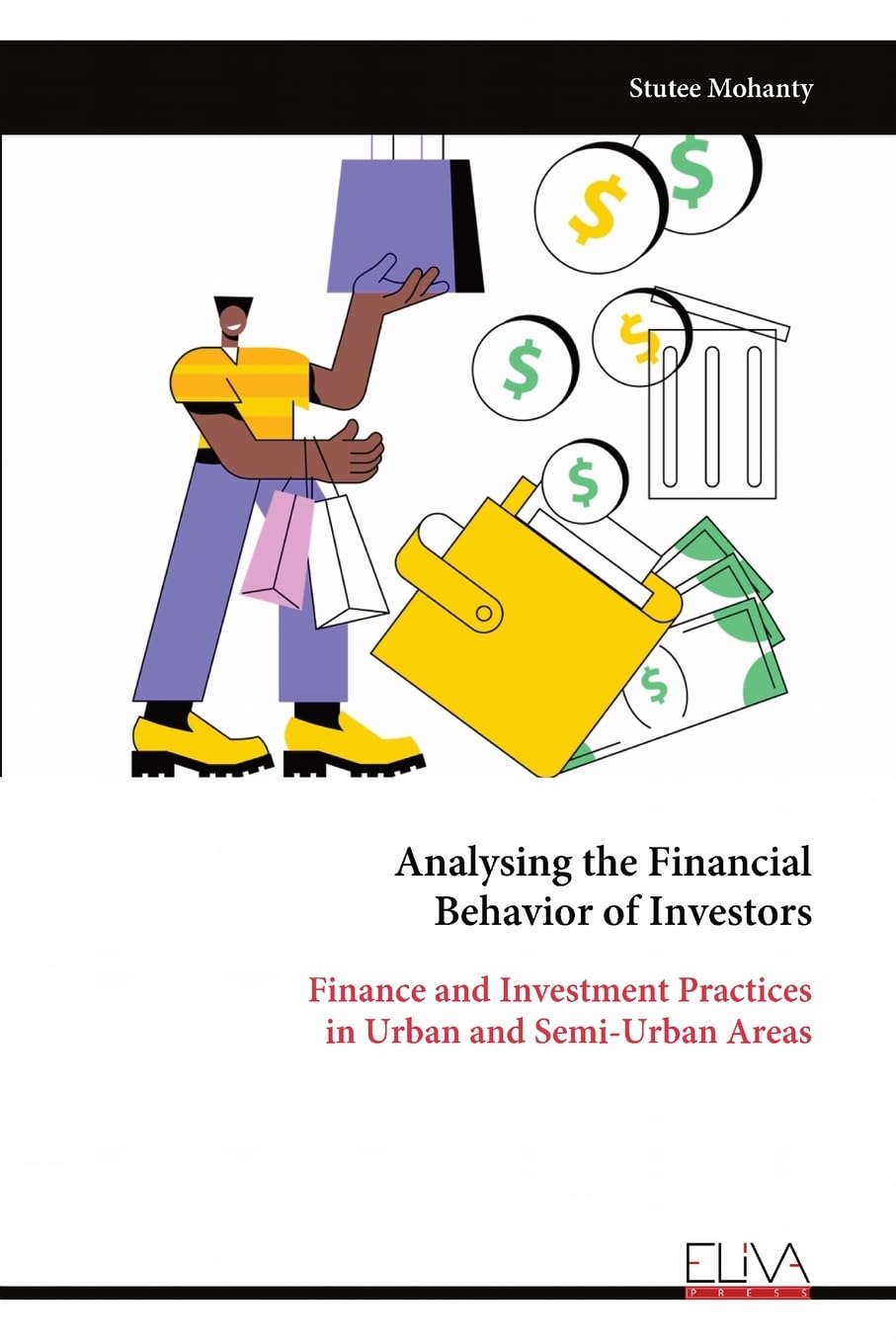 Analysing the Financial Behavior of Investors Business, Finance & Career