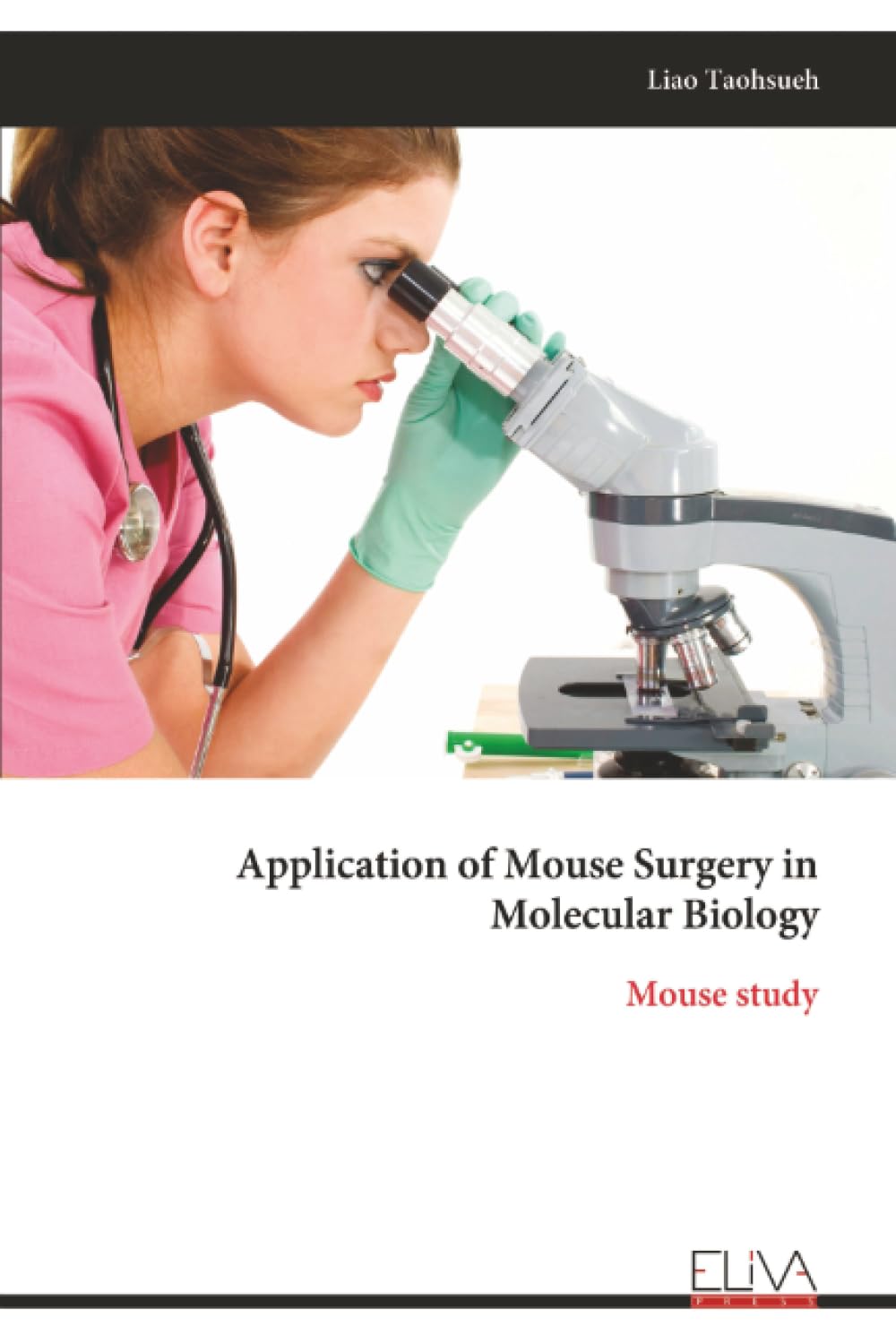 Application of Mouse Surgery in Molecular Biology Business & Technology