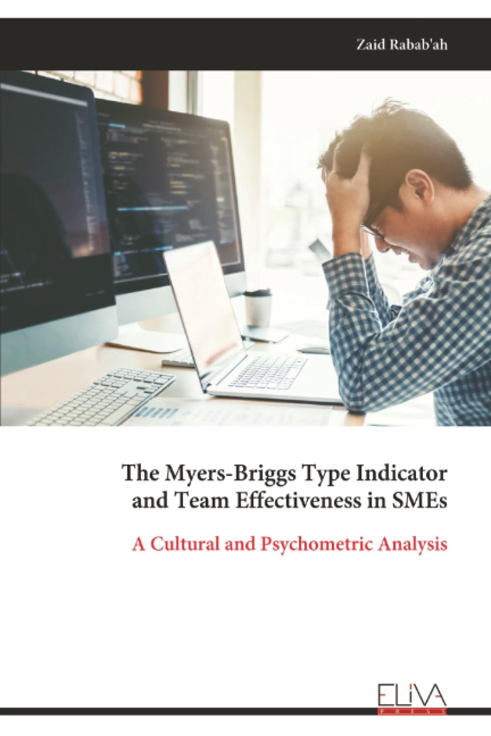 The Myers-Briggs Type Indicator and Team Effectiveness in SMEs Psychology