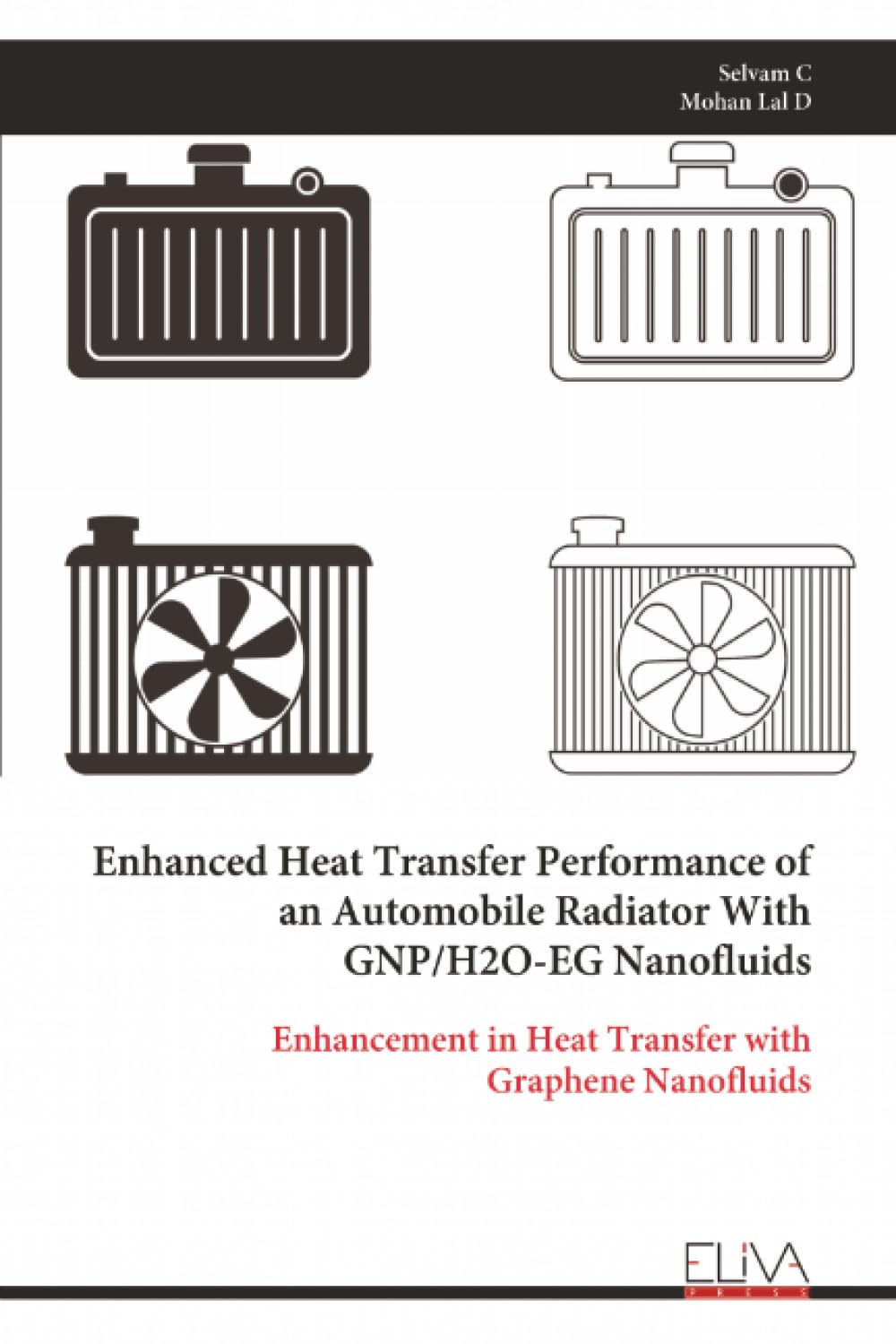 Enhanced Heat Transfer Performance of an Automobile Radiator With GNP/H2O-EG Nanofluids Business & Technology
