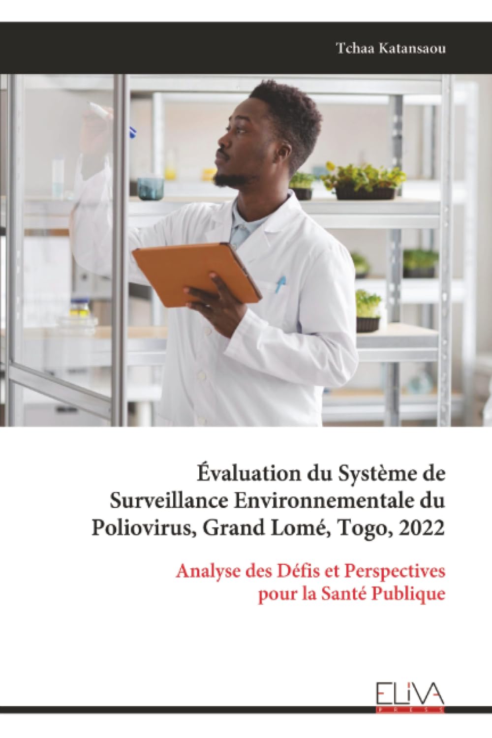 Évaluation du Système de Surveillance Environnementale du Poliovirus, Grand Lomé, Togo, 2022 Mathematics
