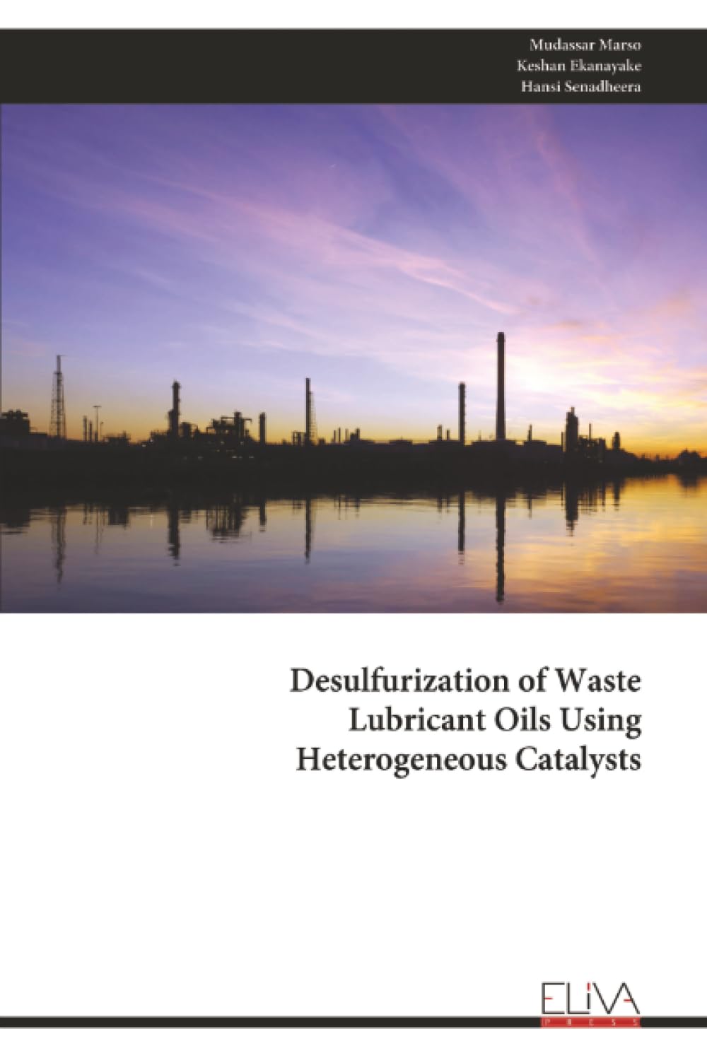 Desulfurization of Waste Lubricant Oils Using Heterogeneous Catalysts Natural Sciences