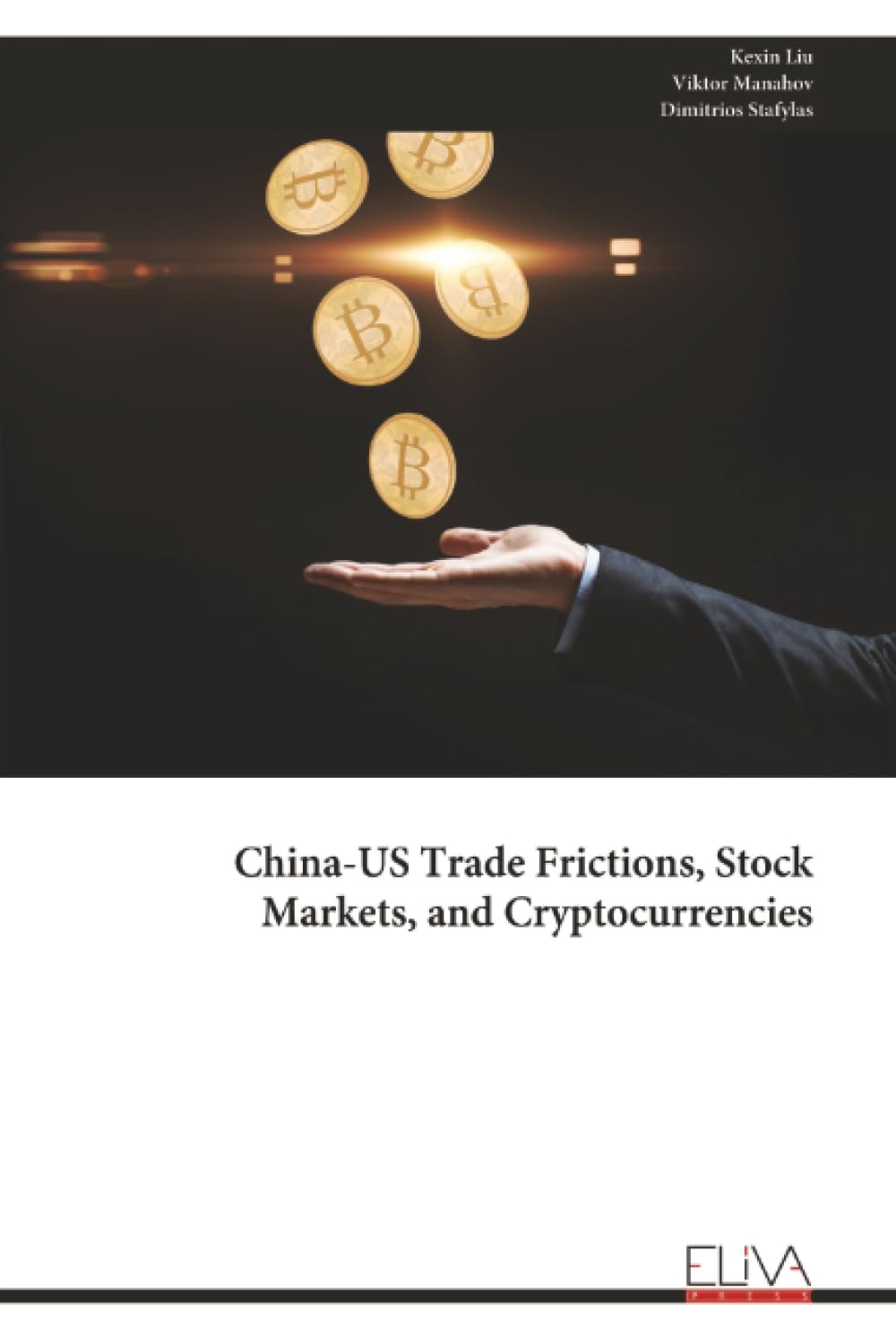 China-US Trade Frictions, Stock Markets, and Cryptocurrencies Business & Technology