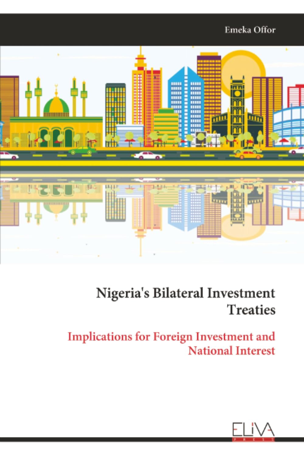 Nigeria's Bilateral Investment Treaties Business, Finance & Career